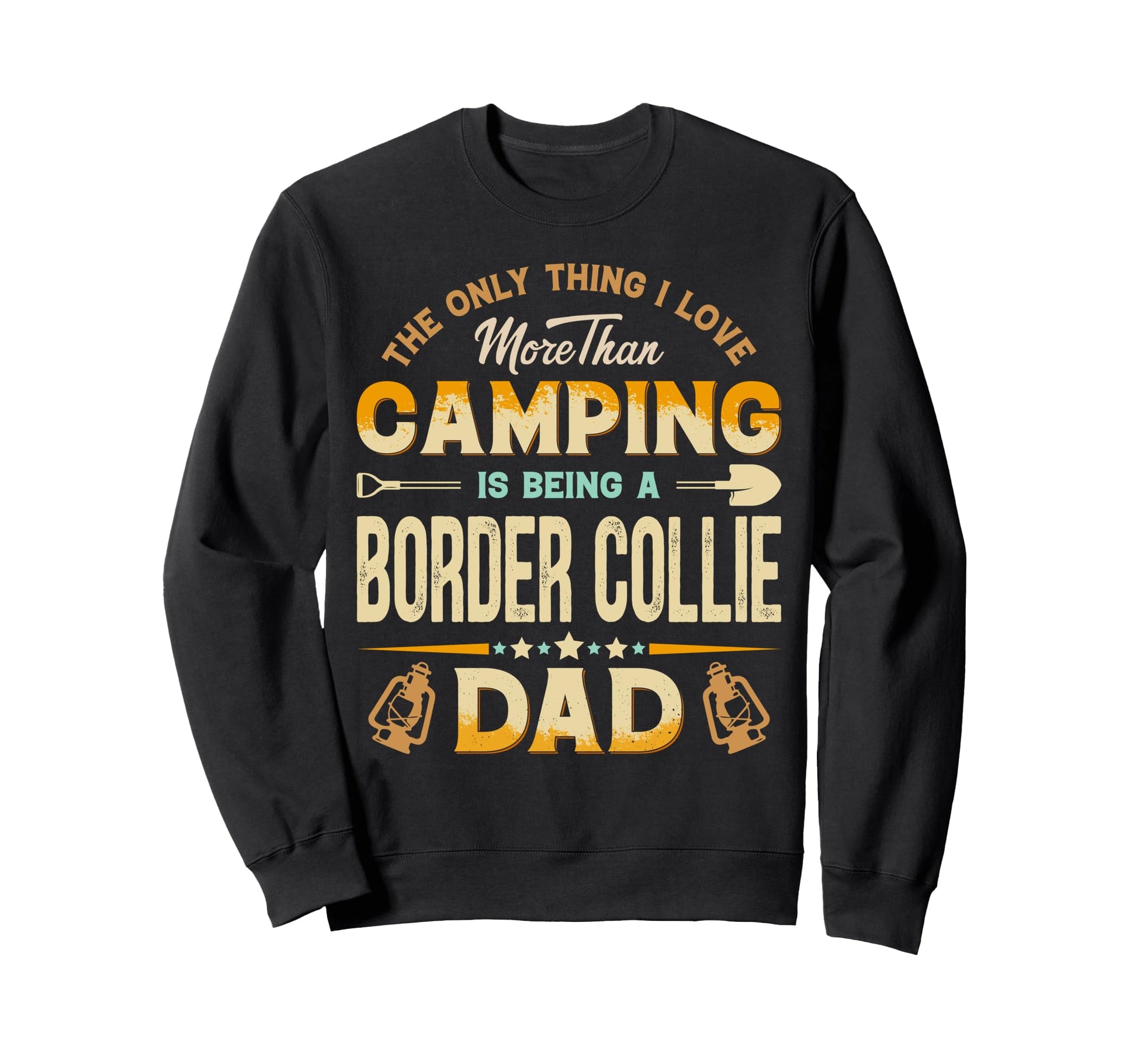 Funny Camping Fathers Day Border Sweatshirt - Minimalist Print for Adults - T-Shirt, Sweatshirt, Hoodie