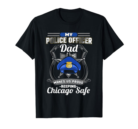 Chicago Police Dad Family Police T-Shirt - Aesthetic Graphic for Adults - T-Shirt, Sweatshirt, Hoodie
