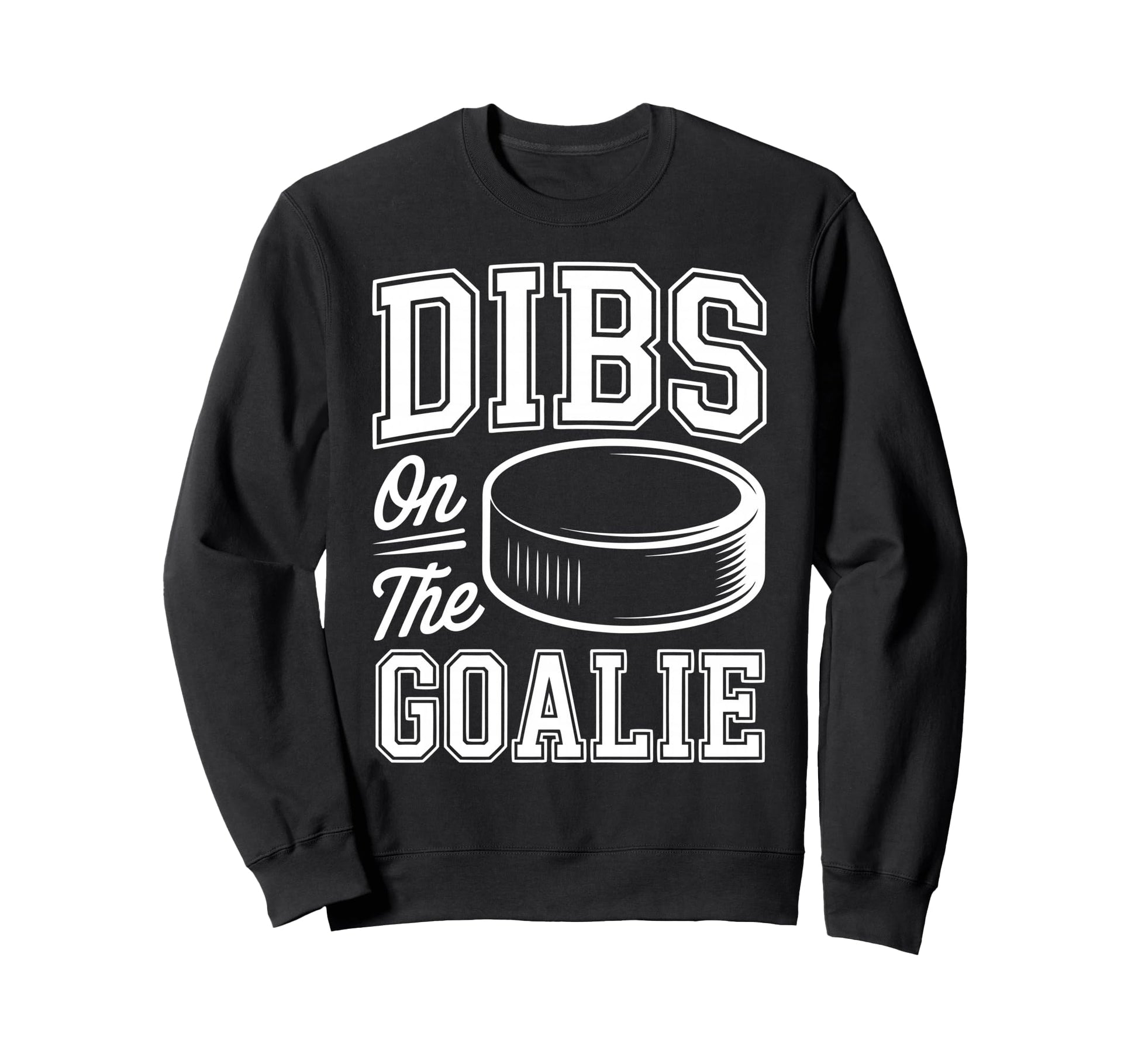 Ice Hockey Goalie Goalkeeper Sweatshirt - Novelty Apparel for Adults - T-Shirt, Sweatshirt, Hoodie