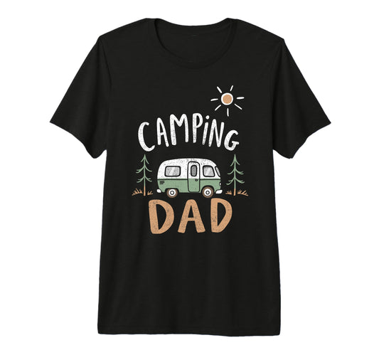 Camping Dad Trailer Driver Funny Camp T-Shirt - Custom Art Print Men Women - T-Shirt, Sweatshirt, Hoodie