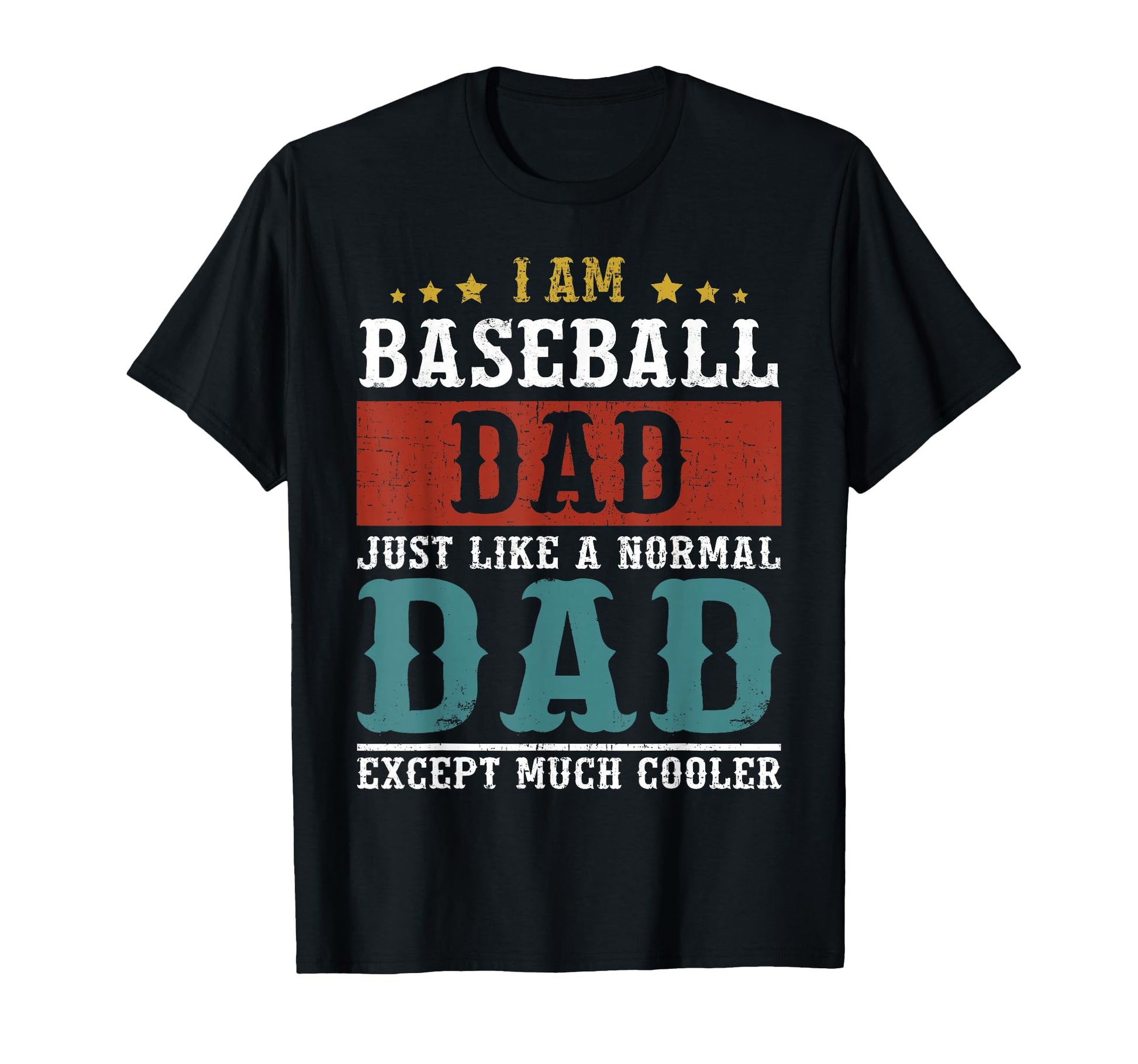 Baseball Dad Fathers Day Daddy T-Shirt - Graphic Print for Adults - T-Shirt, Sweatshirt, Hoodie