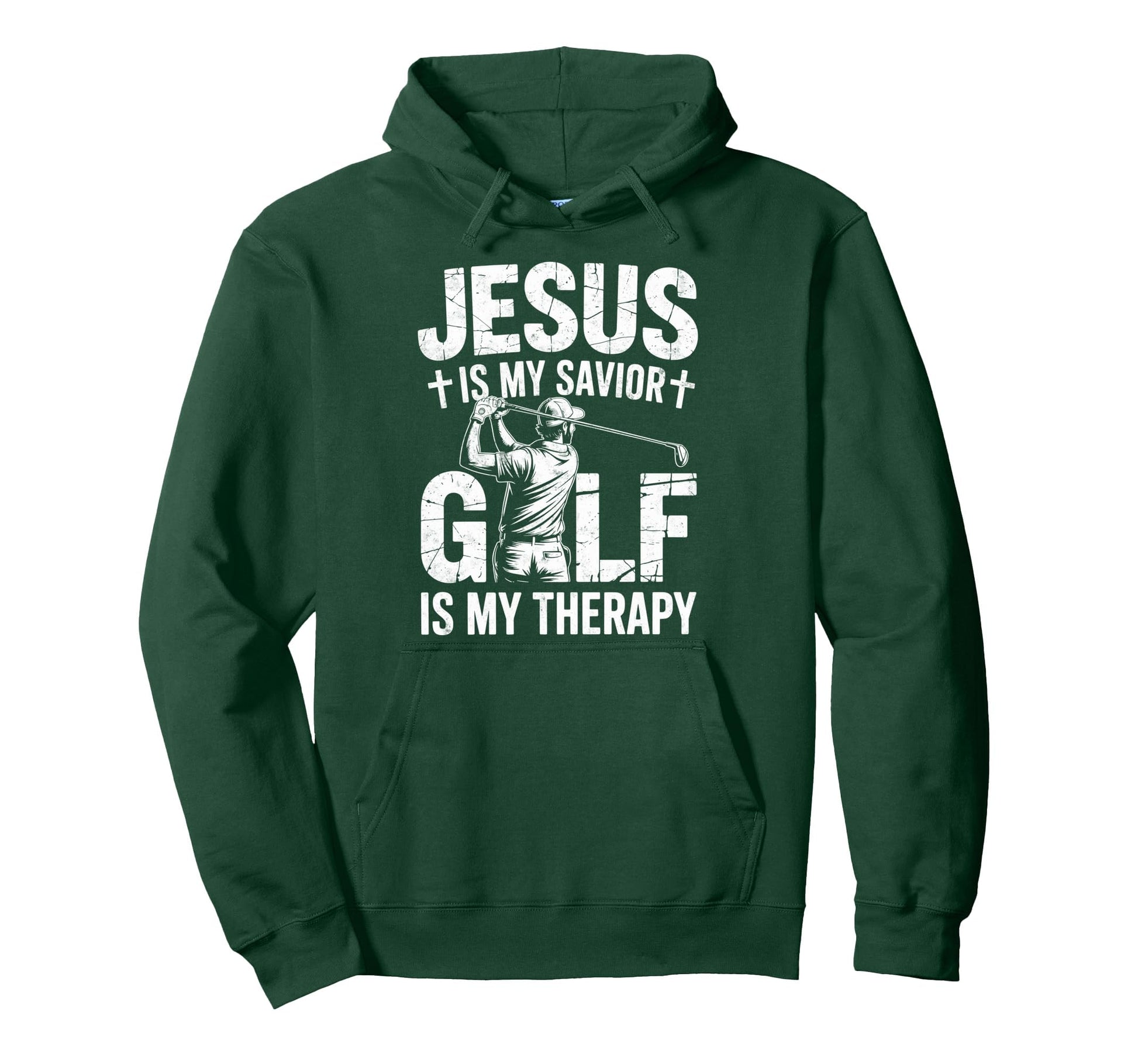 Jesus Is My Savior Golf My Therapy Hoodie - Streetwear Style Unisex - T-Shirt, Sweatshirt, Hoodie