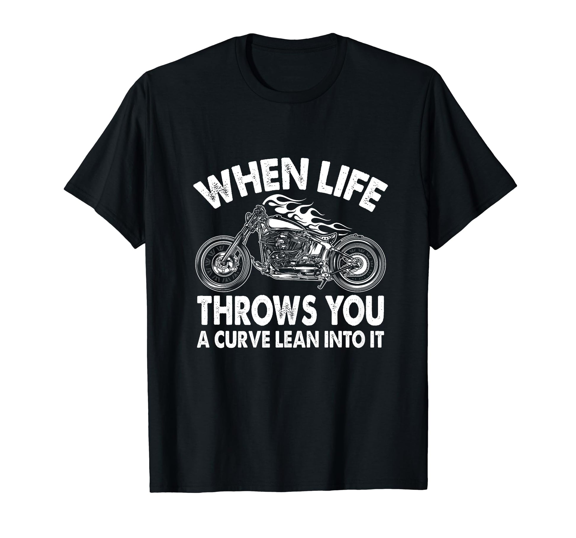 Motorcycle Biker When Life Throws You T-Shirt - Streetwear Style Unisex - T-Shirt, Sweatshirt, Hoodie