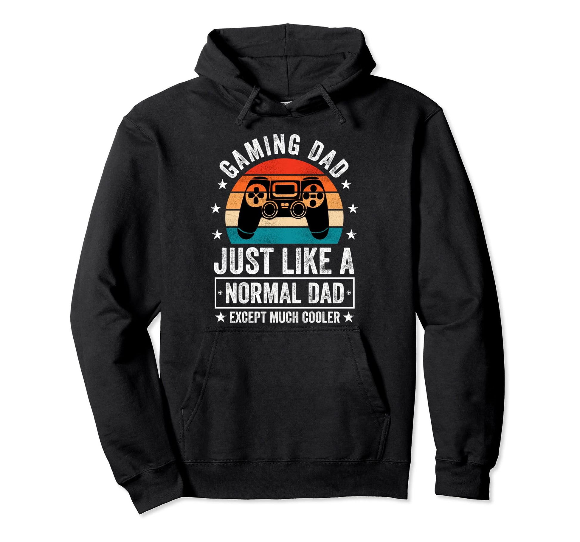 Gaming Dad Just Like Normal Dad Except Hoodie - Custom Art Print Unisex - T-Shirt, Sweatshirt, Hoodie