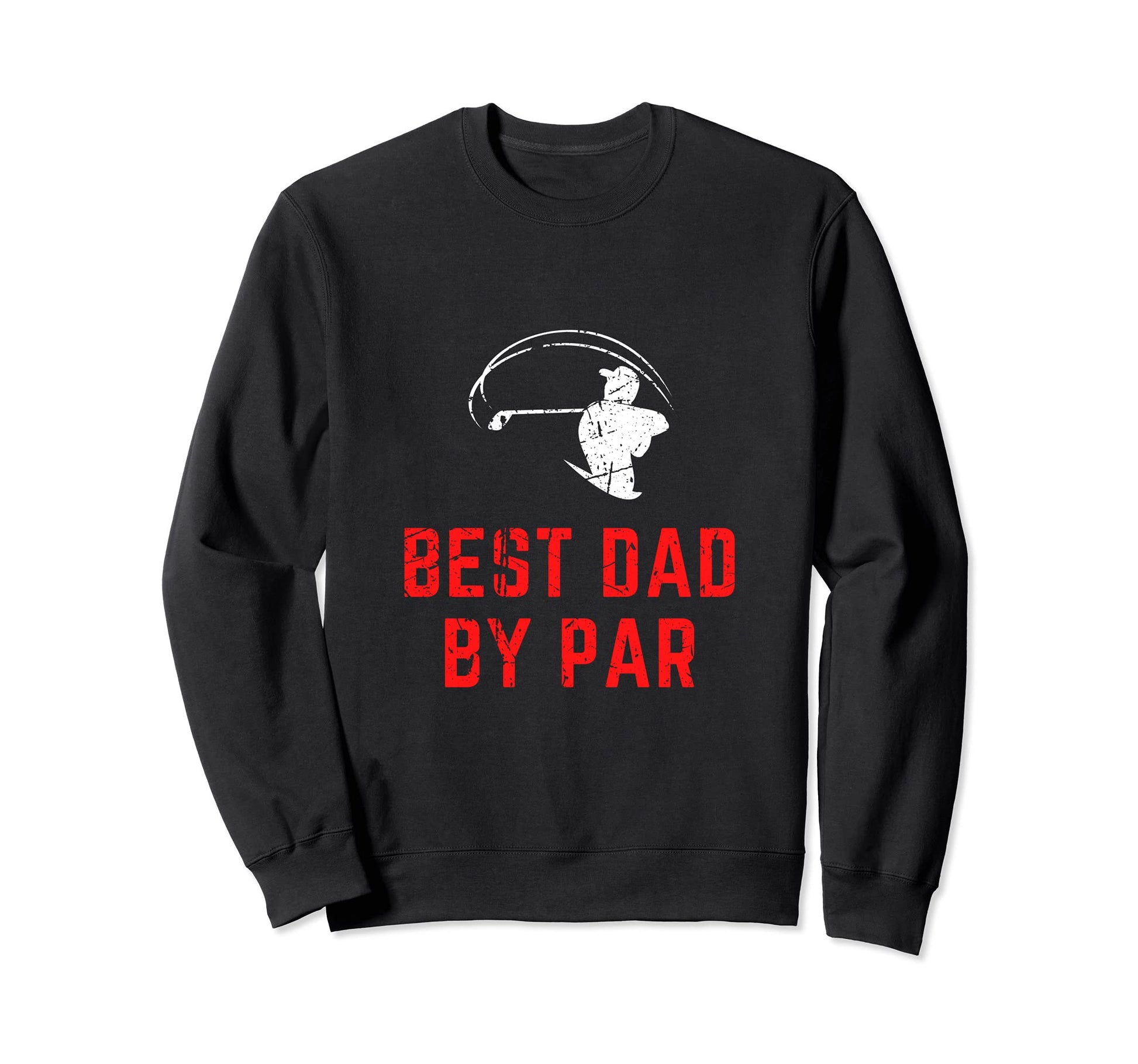 Golf Designs Funny Golfing Golfer Sweatshirt - Graphic Print for Adults - T-Shirt, Sweatshirt, Hoodie