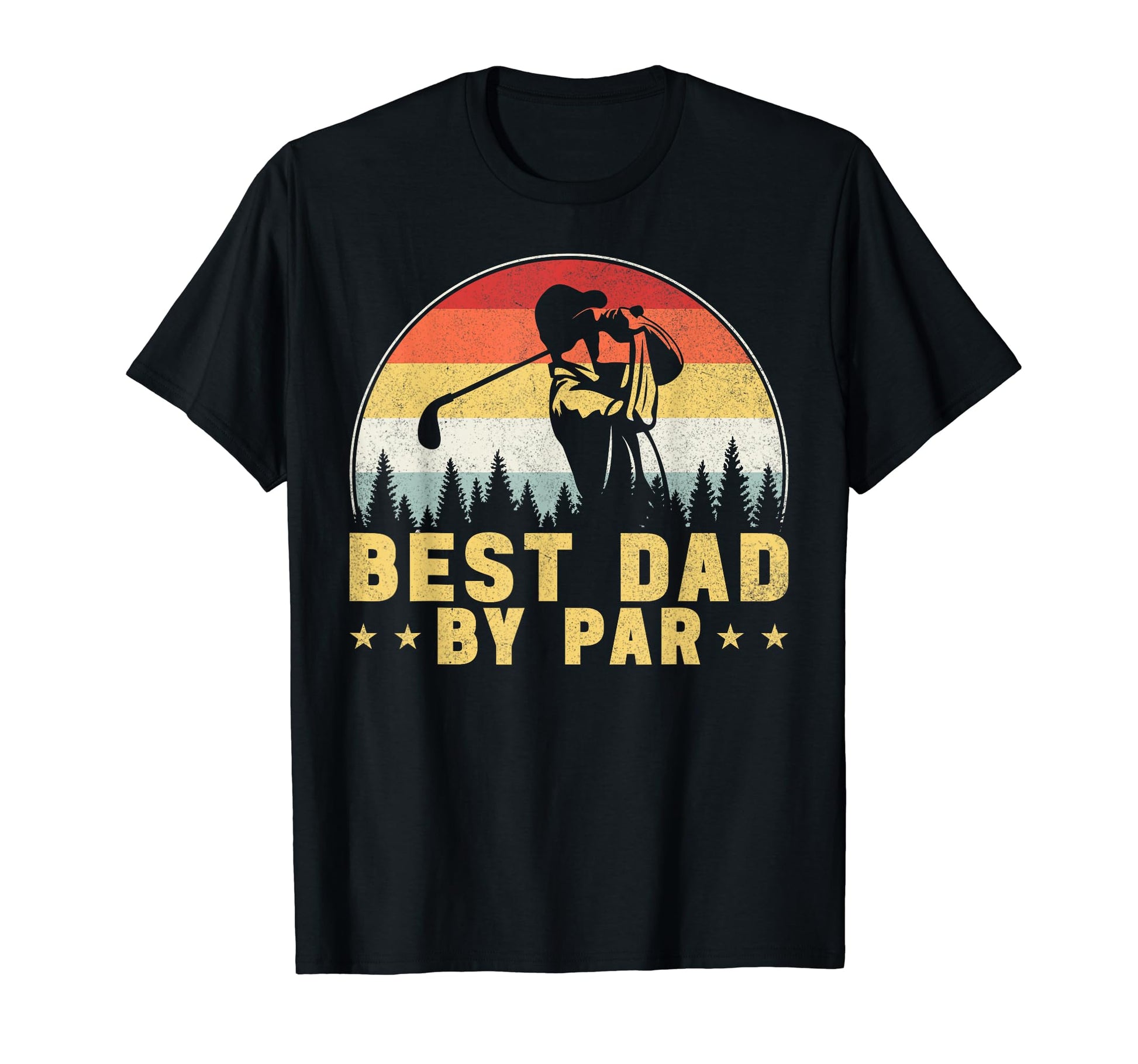 Best Dad Par Golfing Golfer Golf T-Shirt - Novelty Apparel for Adults - T-Shirt, Sweatshirt, Hoodie