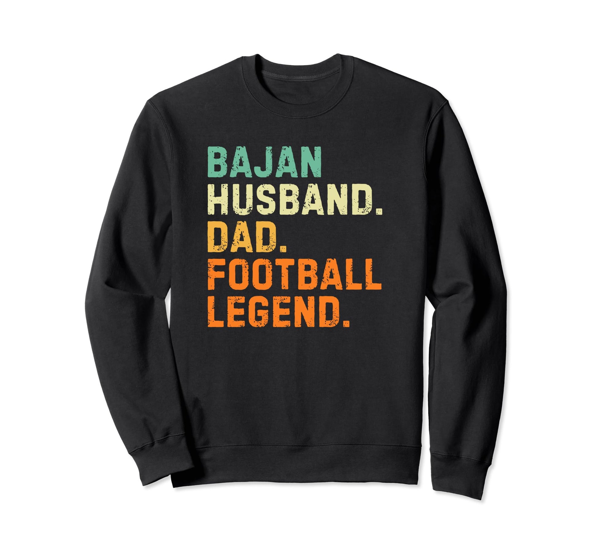 Bajan Husband Dad Football Sweatshirt - Fun Novelty Design for Adults - T-Shirt, Sweatshirt, Hoodie