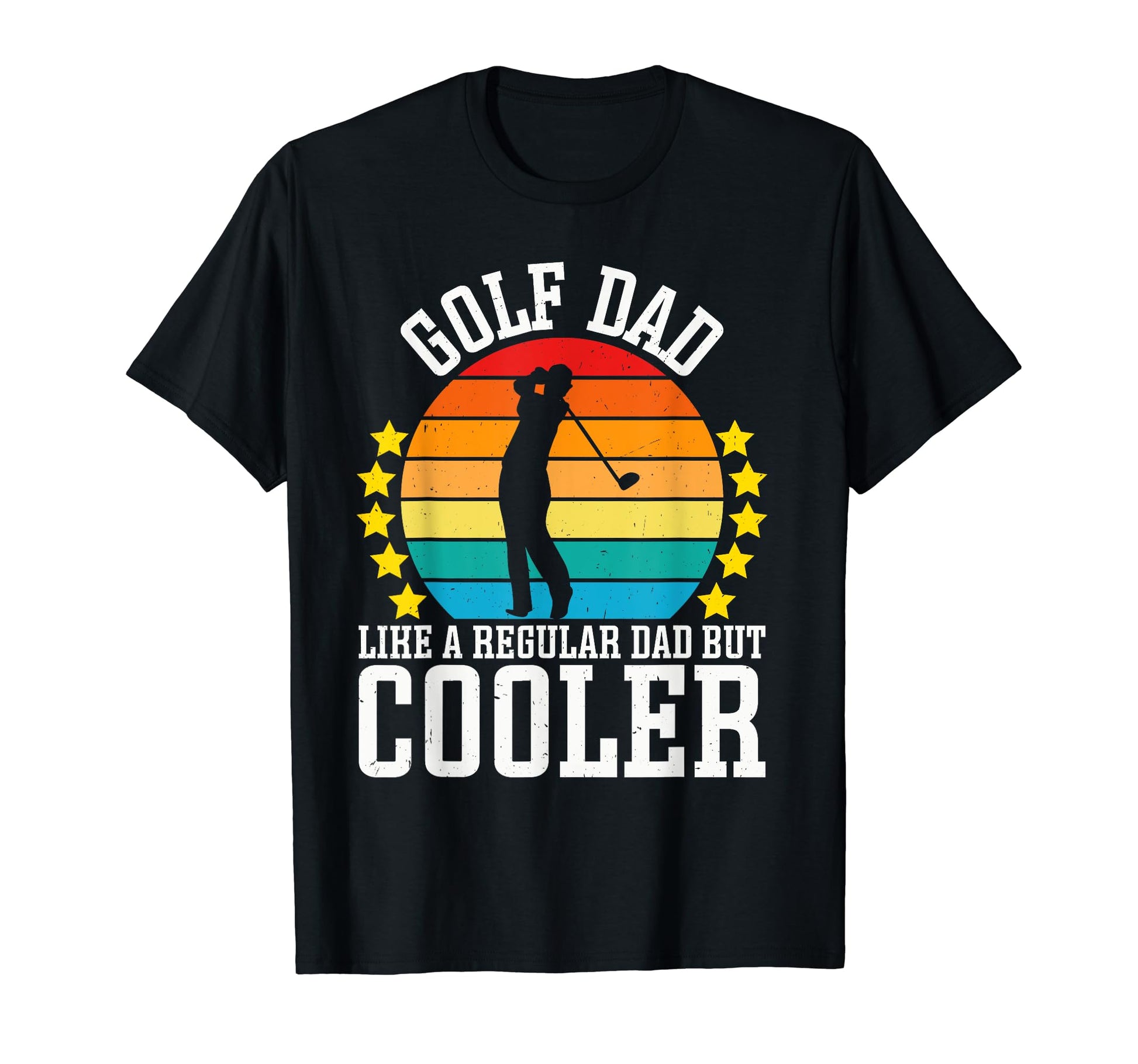 Golf Dad Like Regular Dad But Cooler T-Shirt - Custom Art Print Men Women - T-Shirt, Sweatshirt, Hoodie