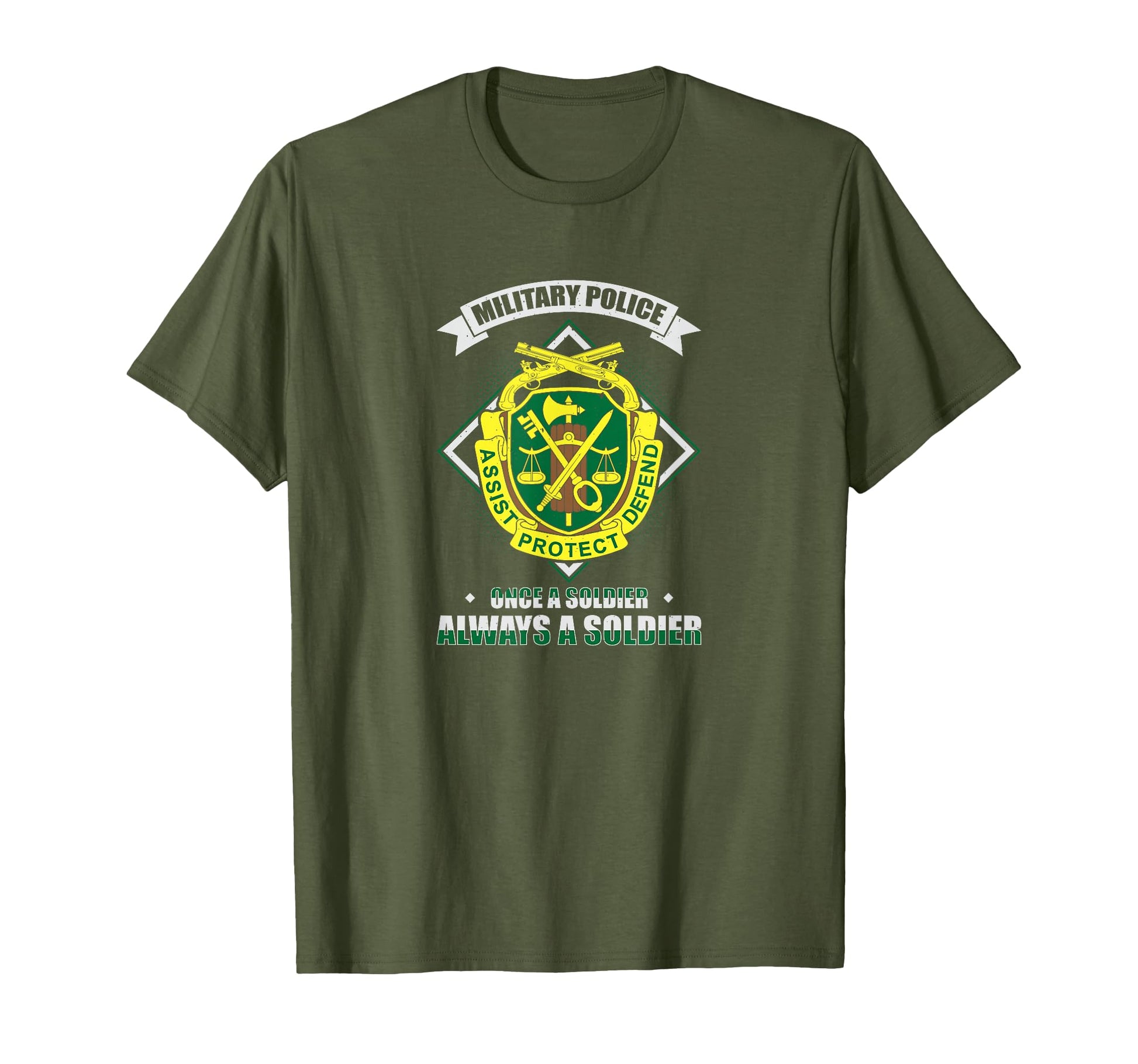 Military Police Once Soldier Always T-Shirt - Novelty Apparel Unisex - T-Shirt, Sweatshirt, Hoodie