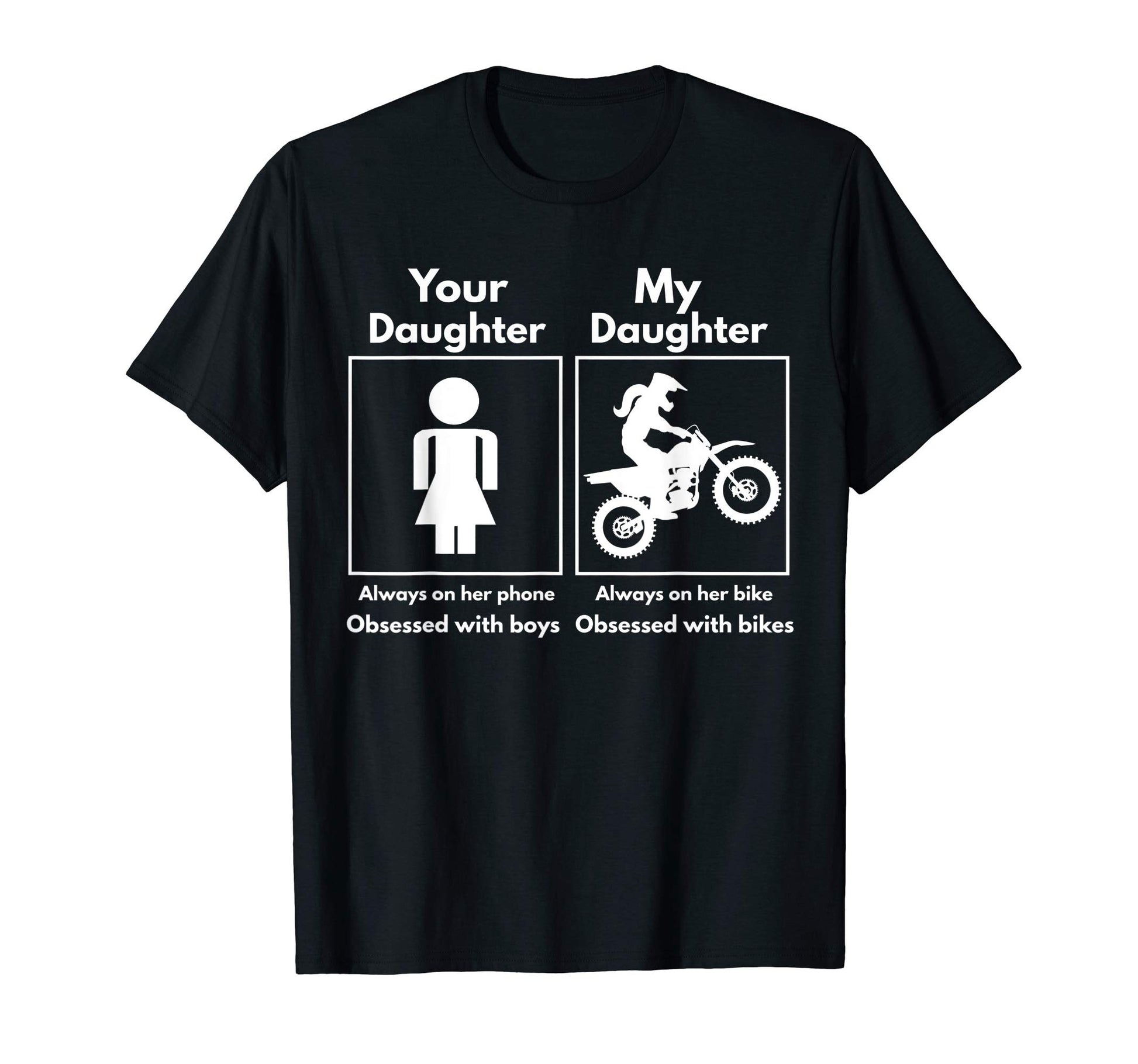 Funny Motocross Daughter Mom Or Dad T-Shirt - Fun Novelty Design Men Women - T-Shirt, Sweatshirt, Hoodie