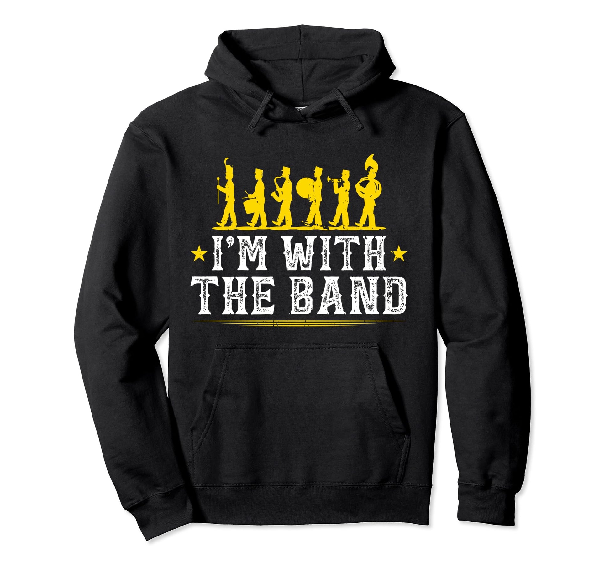 Marching Band Im Band Hoodie - Casual Everyday Wear for Adults - T-Shirt, Sweatshirt, Hoodie