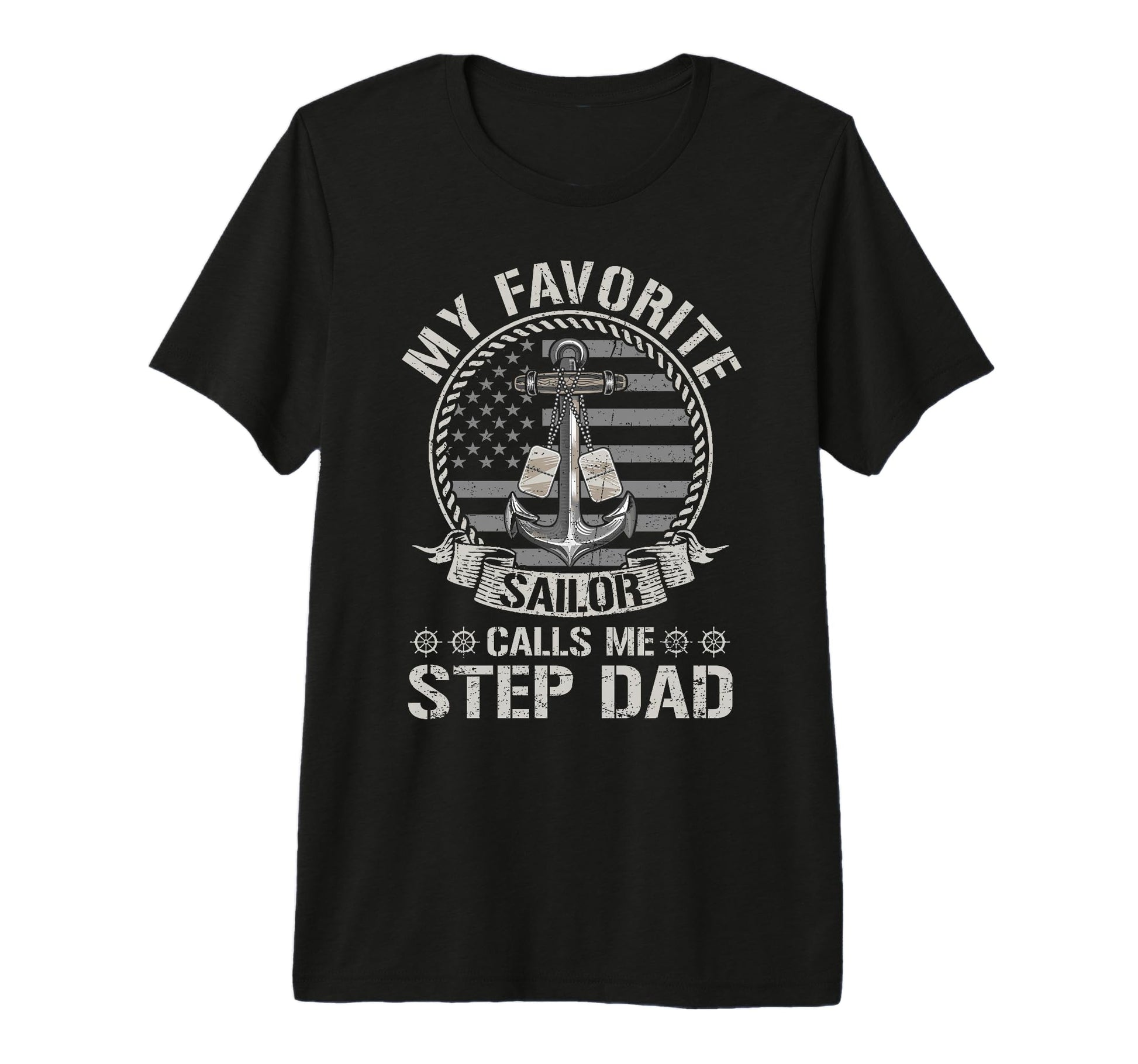 Mens Proud Us Sailor Step Dad T-Shirt - Casual Everyday Wear for Adults - T-Shirt, Sweatshirt, Hoodie