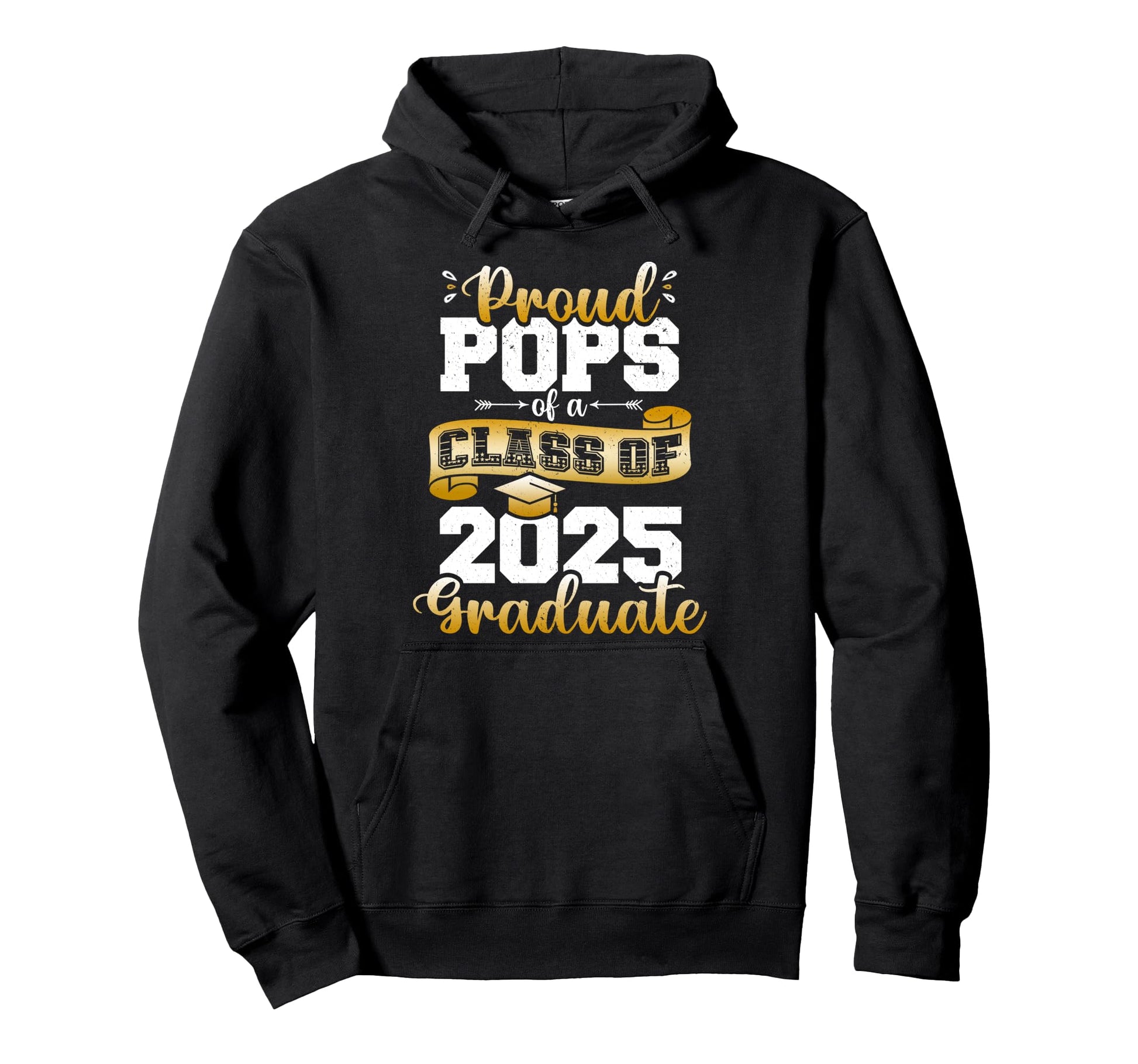 Proud Pops Class 2025 Graduate Senior Hoodie - Graphic Print Men Women - T-Shirt, Sweatshirt, Hoodie