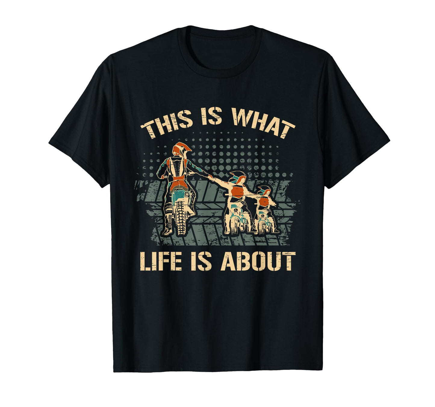 This Is What Life Is About Dirt Bike T-Shirt - Streetwear Style Unisex - T-Shirt, Sweatshirt, Hoodie