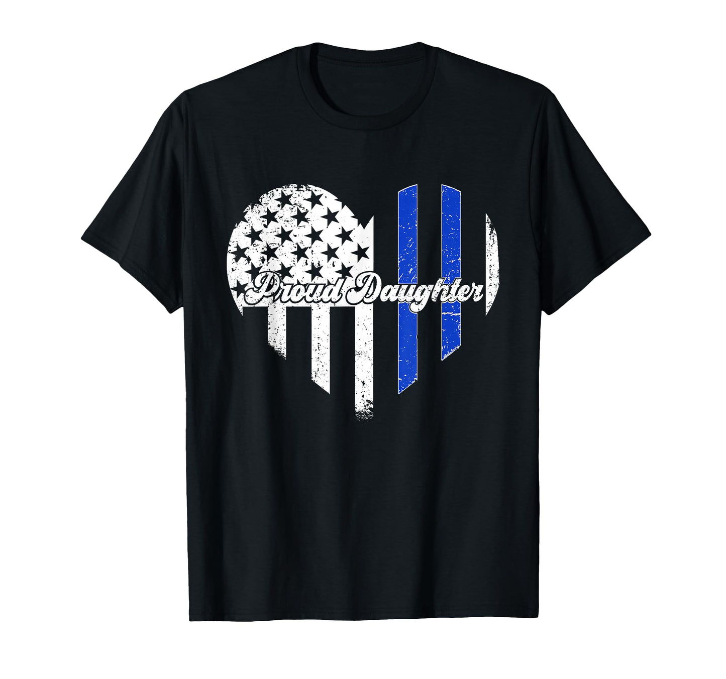 Proud Daughter Police Daughter T-Shirt - Custom Art Print for Adults - T-Shirt, Sweatshirt, Hoodie