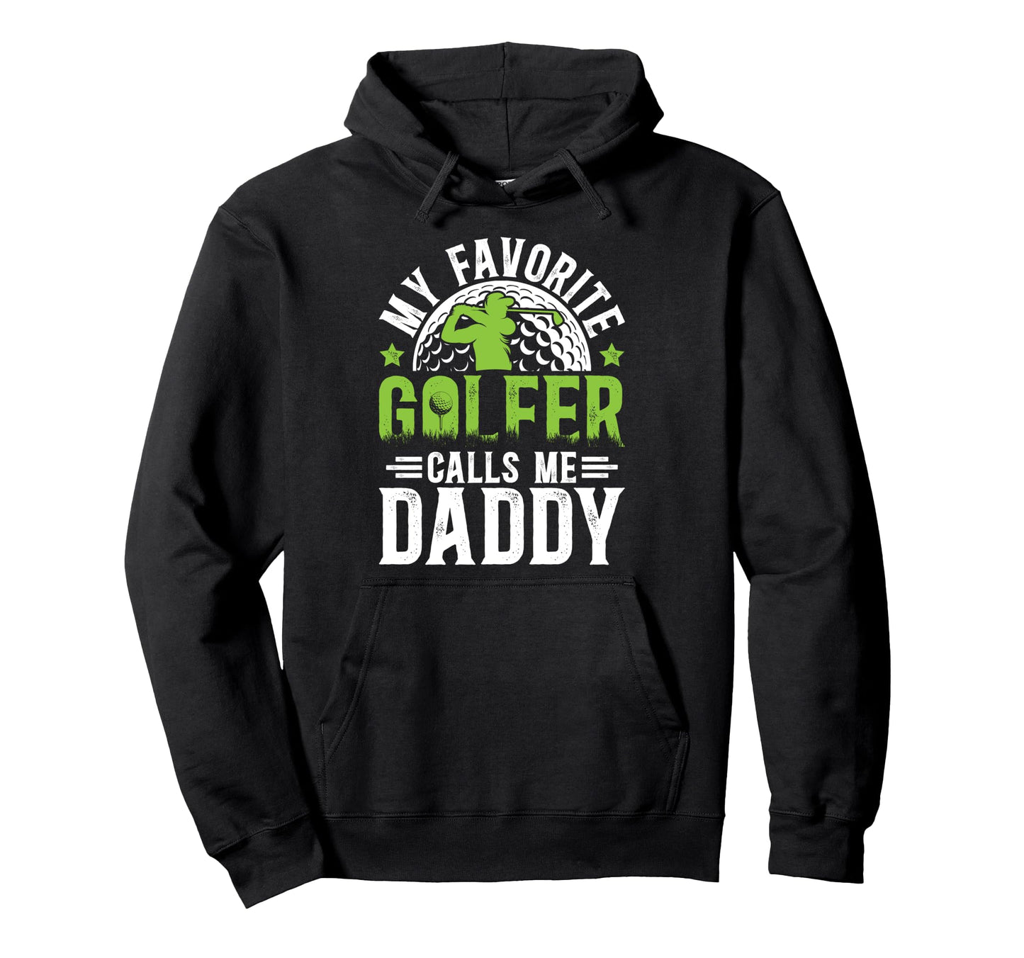 Proud Golf Dad Golf Player Dad Golfer Hoodie - Trendy Graphic Men Women - T-Shirt, Sweatshirt, Hoodie