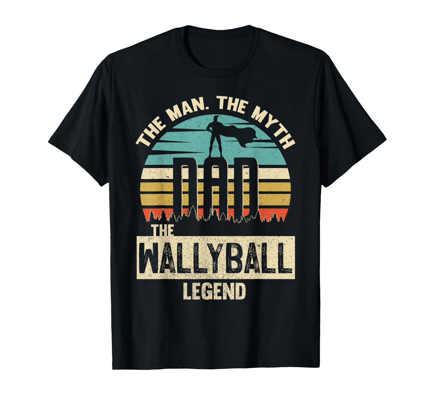 Myth Legend Dad Wallyball T-Shirt - Minimalist Print Men Women - T-Shirt, Sweatshirt, Hoodie