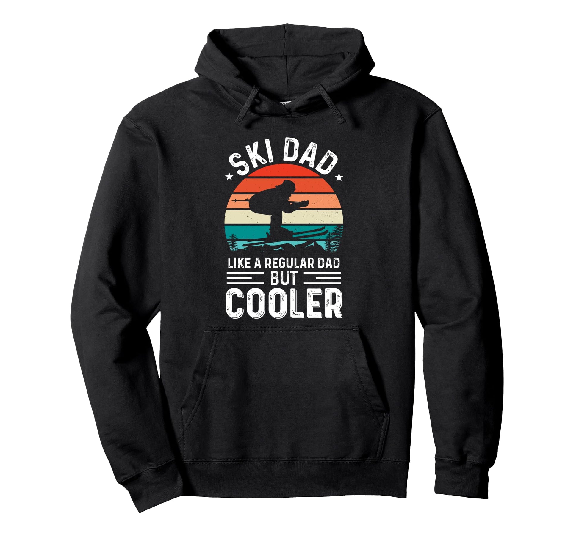 Ski Dad Like Regular Dad But Cooler Hoodie - Unique Graphic Men Women - T-Shirt, Sweatshirt, Hoodie