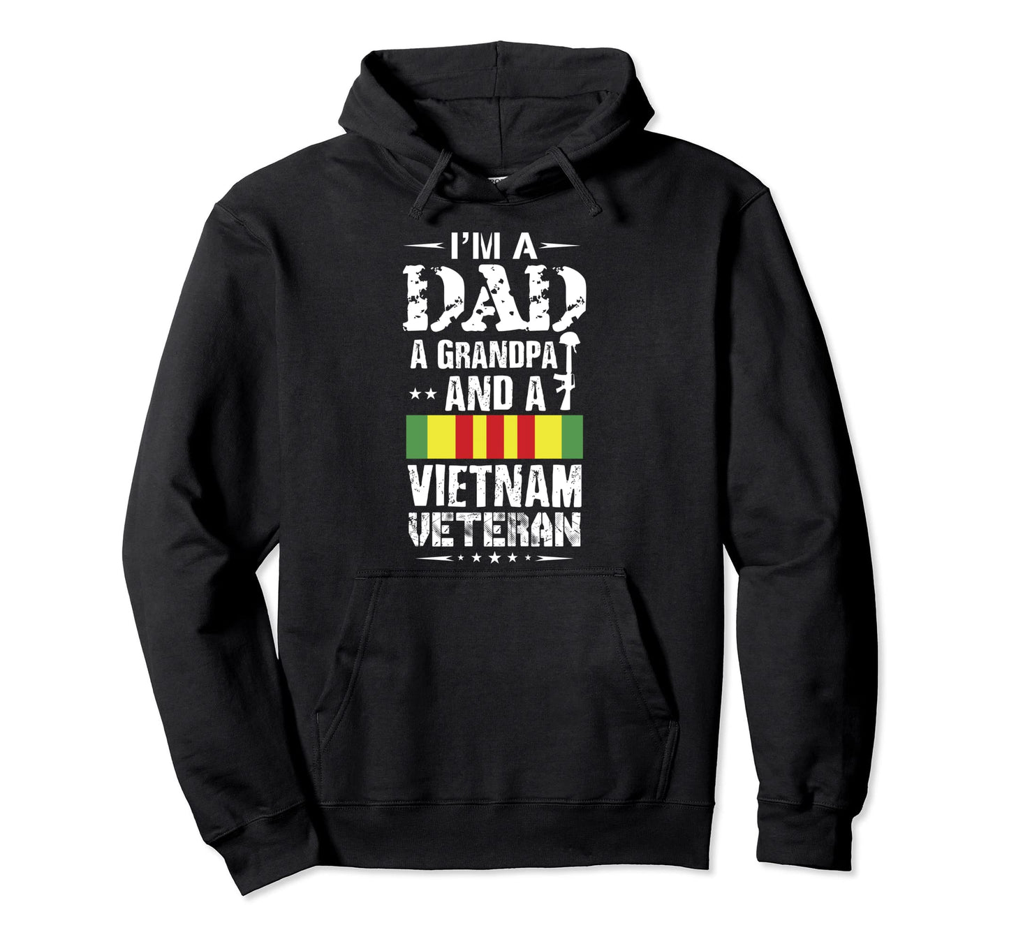 Vietnam Veteran Im Dad Grandpa Tees Usa Hoodie - Unique Graphic Unisex - T-Shirt, Sweatshirt, Hoodie