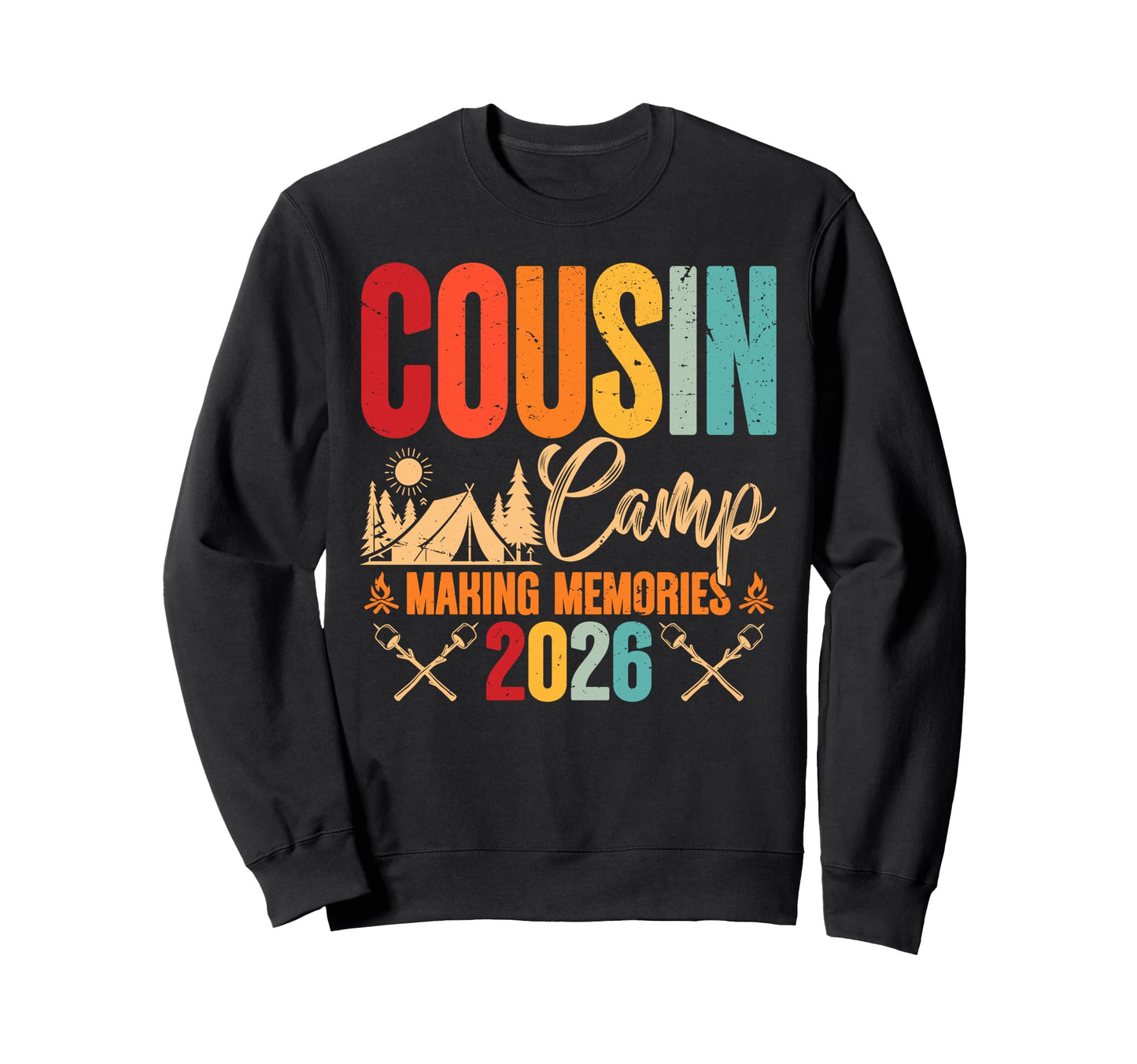 Cousin Camp 2026 Making Memories Summer Sweatshirt - Trendy Graphic Unisex - T-Shirt, Sweatshirt, Hoodie
