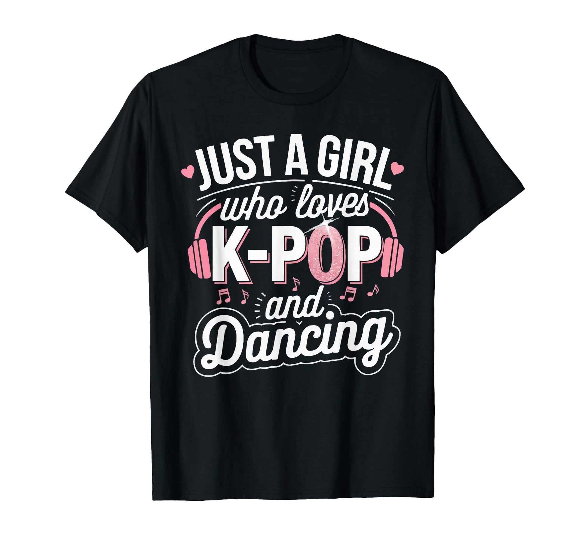 K Pop Dance Korean Pop Music T-Shirt - Fun Novelty Design for Adults - T-Shirt, Sweatshirt, Hoodie
