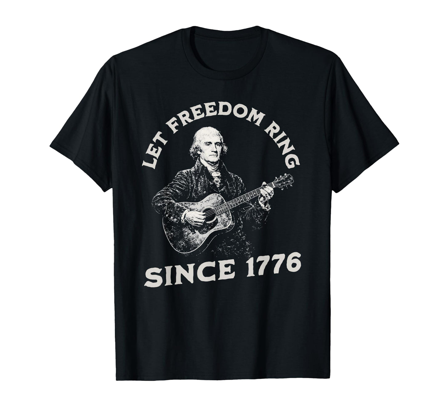 Patriotic 1776 Guitar Let Freedom Ring T-Shirt - Graphic Print for Adults - T-Shirt, Sweatshirt, Hoodie
