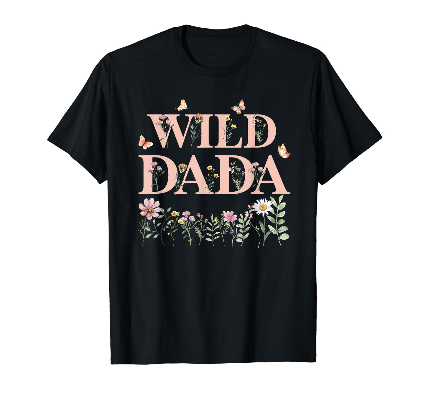 Wild Dada Wildflower Watercolor Floral T-Shirt - Graphic Print for Adults - T-Shirt, Sweatshirt, Hoodie