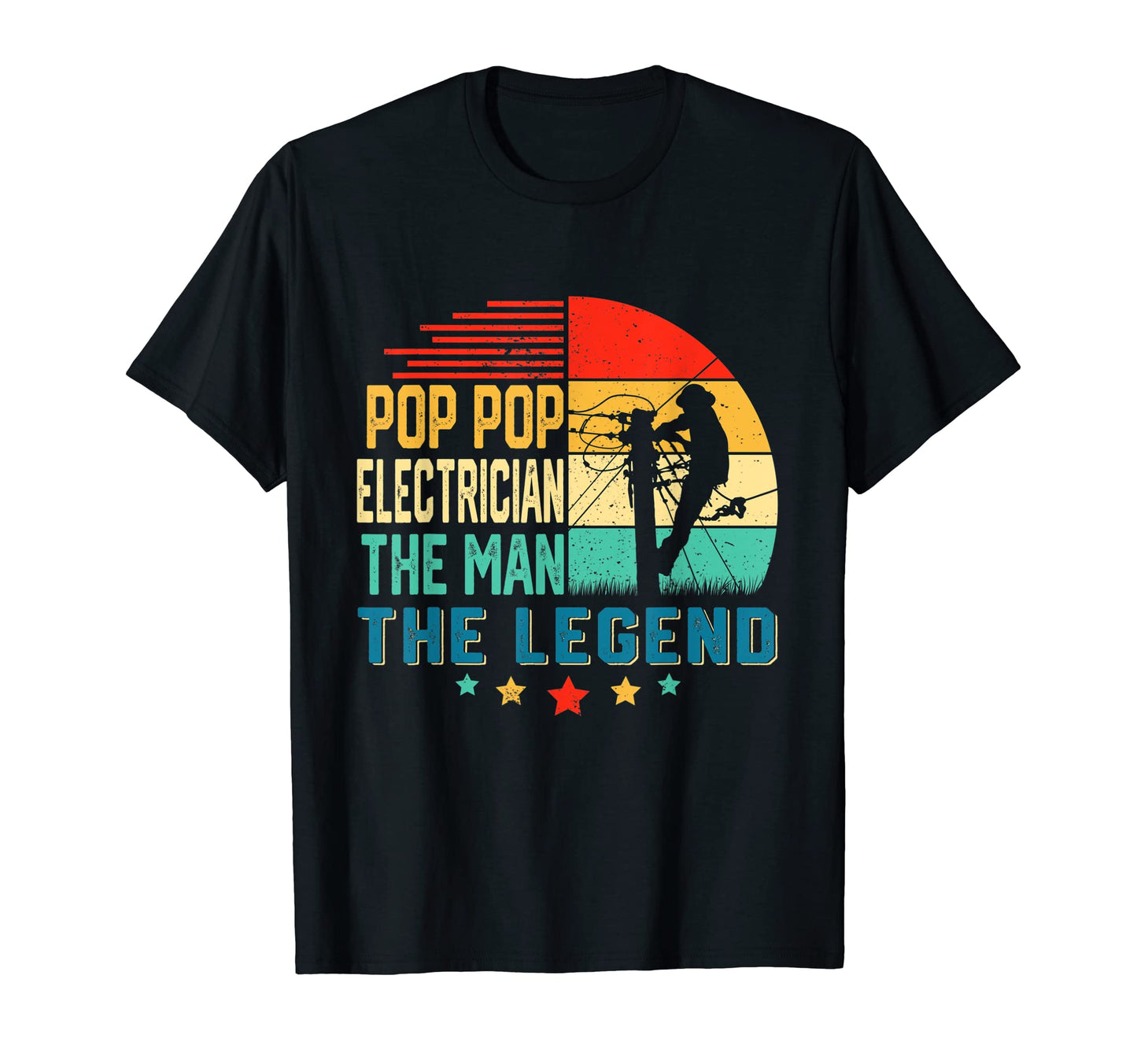 Mens Pop Pop Electrician Legend T-Shirt - Graphic Print Unisex - T-Shirt, Sweatshirt, Hoodie