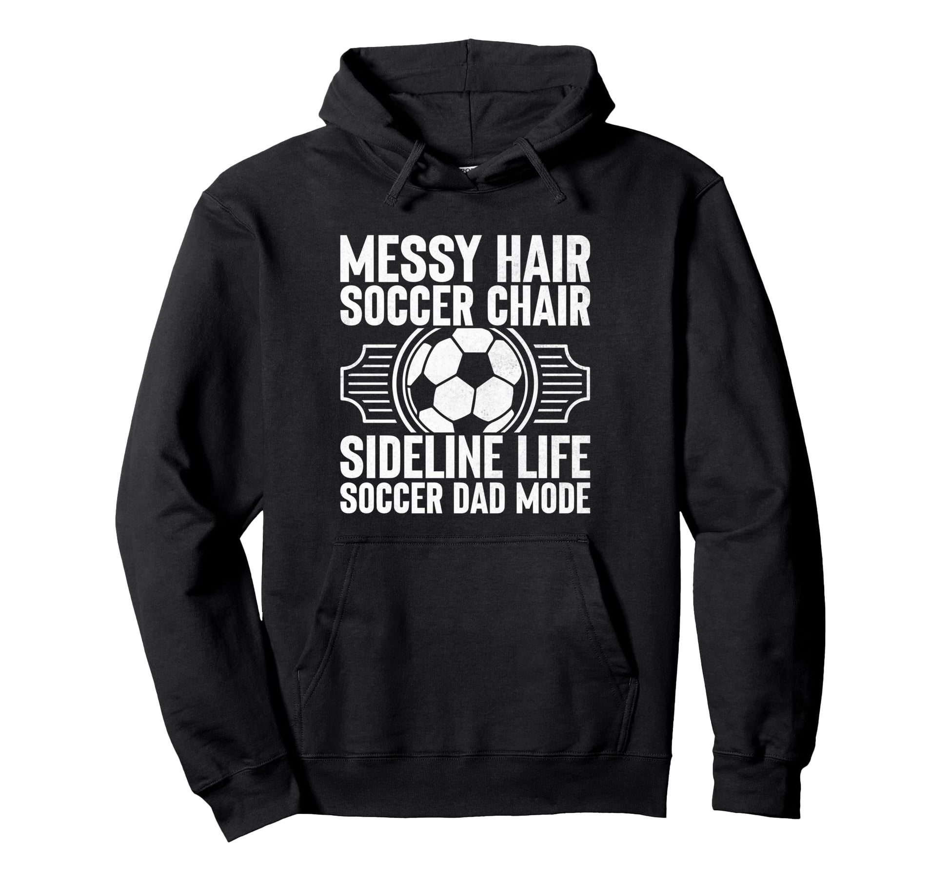 Messy Hair Soccer Chair Sideline Life Hoodie - Aesthetic Graphic Men Women - T-Shirt, Sweatshirt, Hoodie