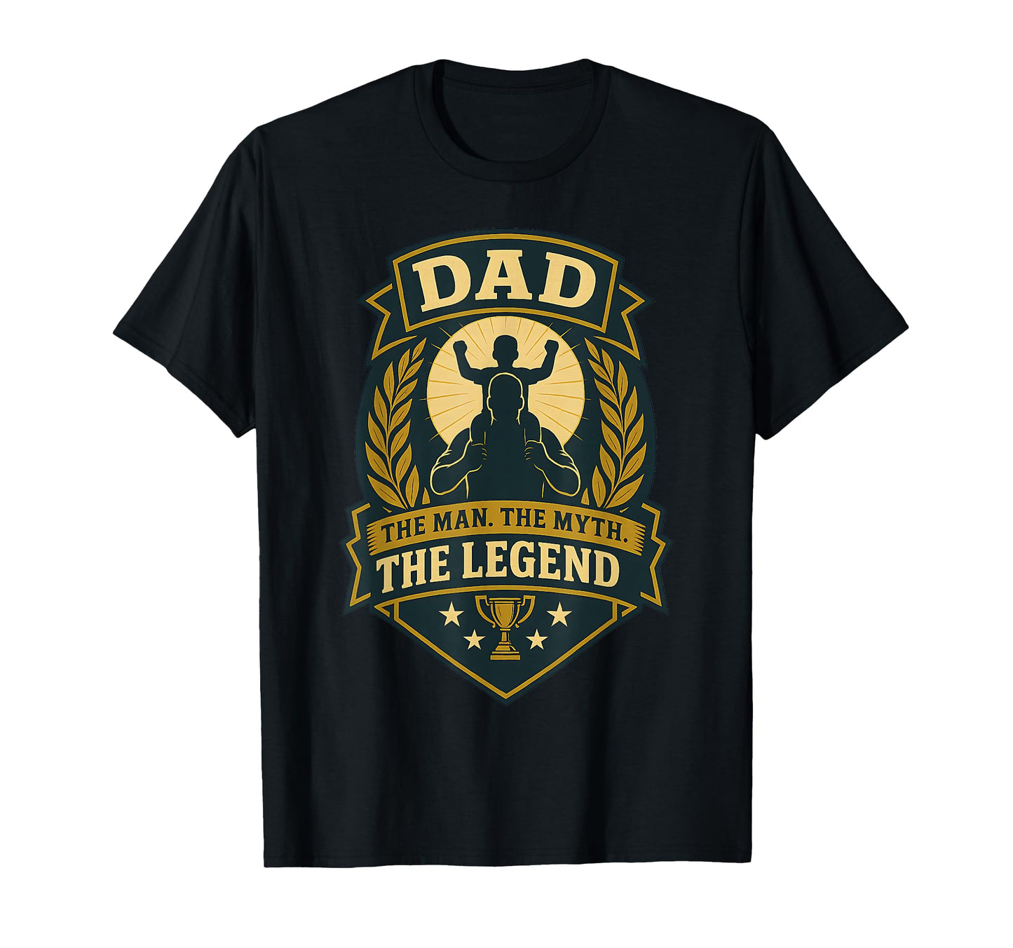 Dad Myth Legend Father Gift T-Shirt - Unique Graphic Men Women - T-Shirt, Sweatshirt, Hoodie