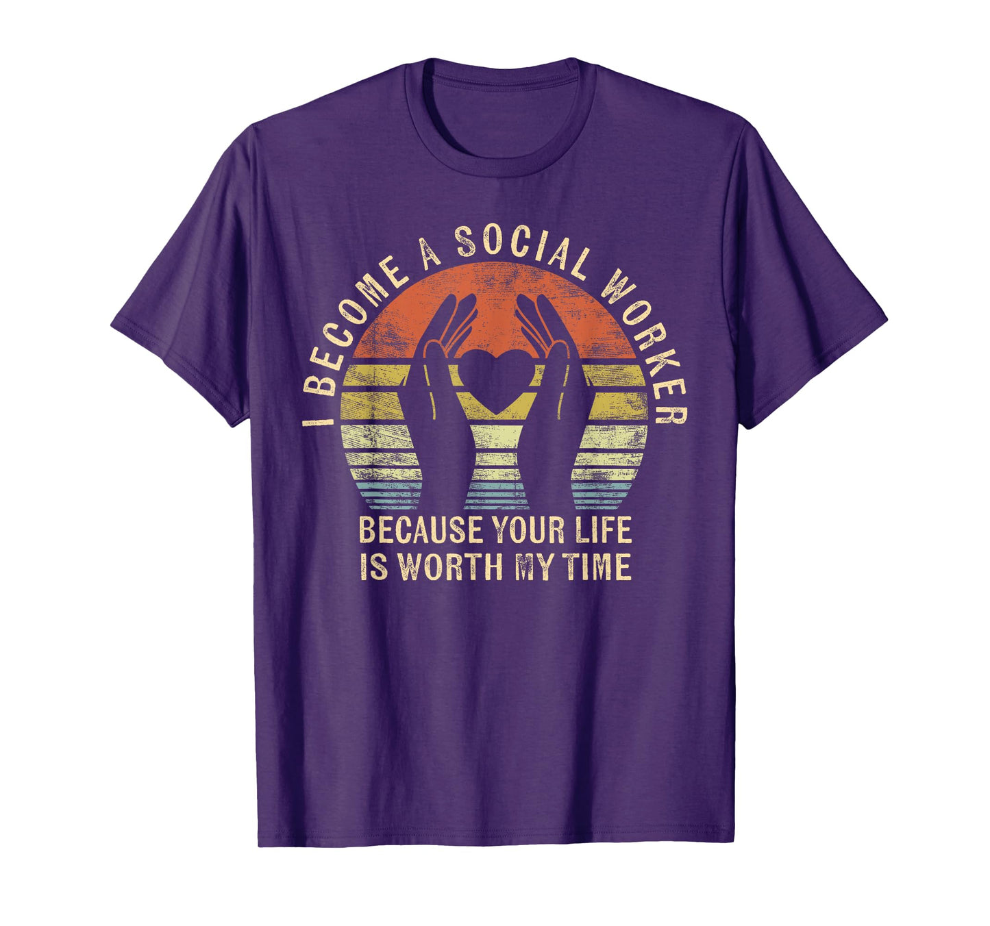 I Became Social Worker Because Your Life T-Shirt - Custom Art Print Unisex - T-Shirt, Sweatshirt, Hoodie