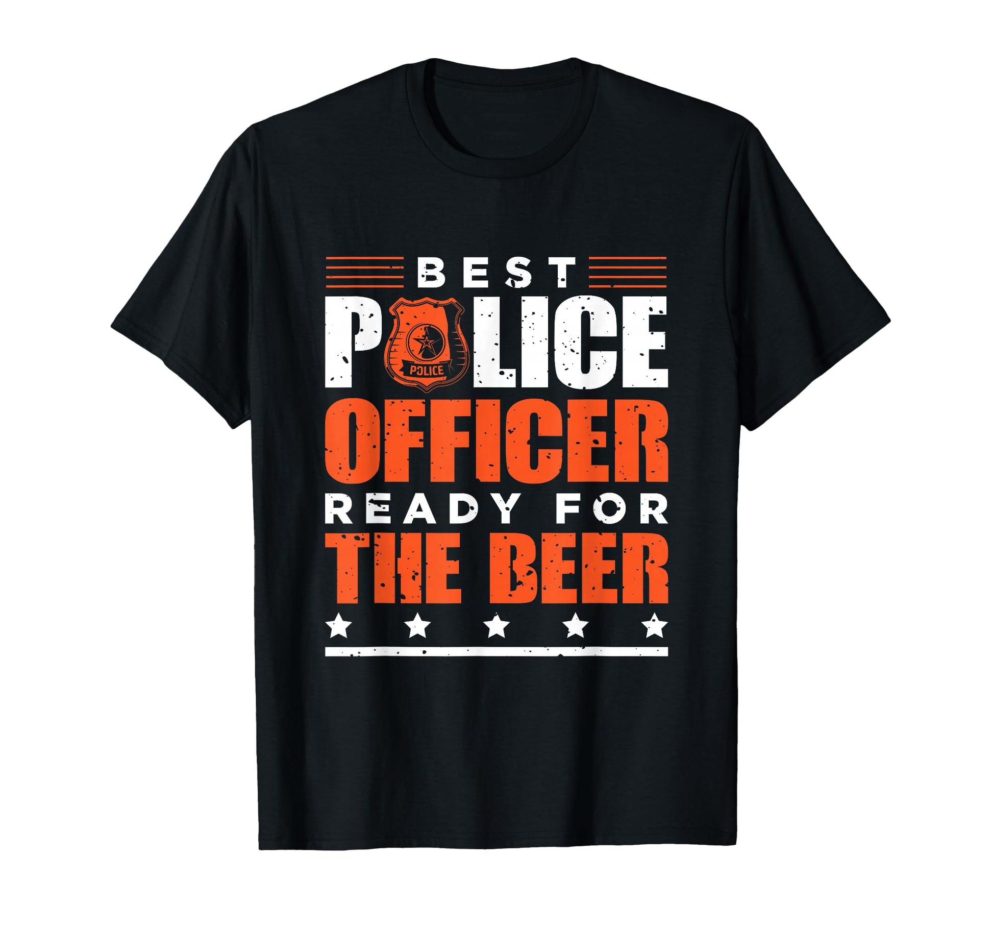 Thin Blue Line Best Police Officer T-Shirt - Fun Novelty Design Unisex - T-Shirt, Sweatshirt, Hoodie