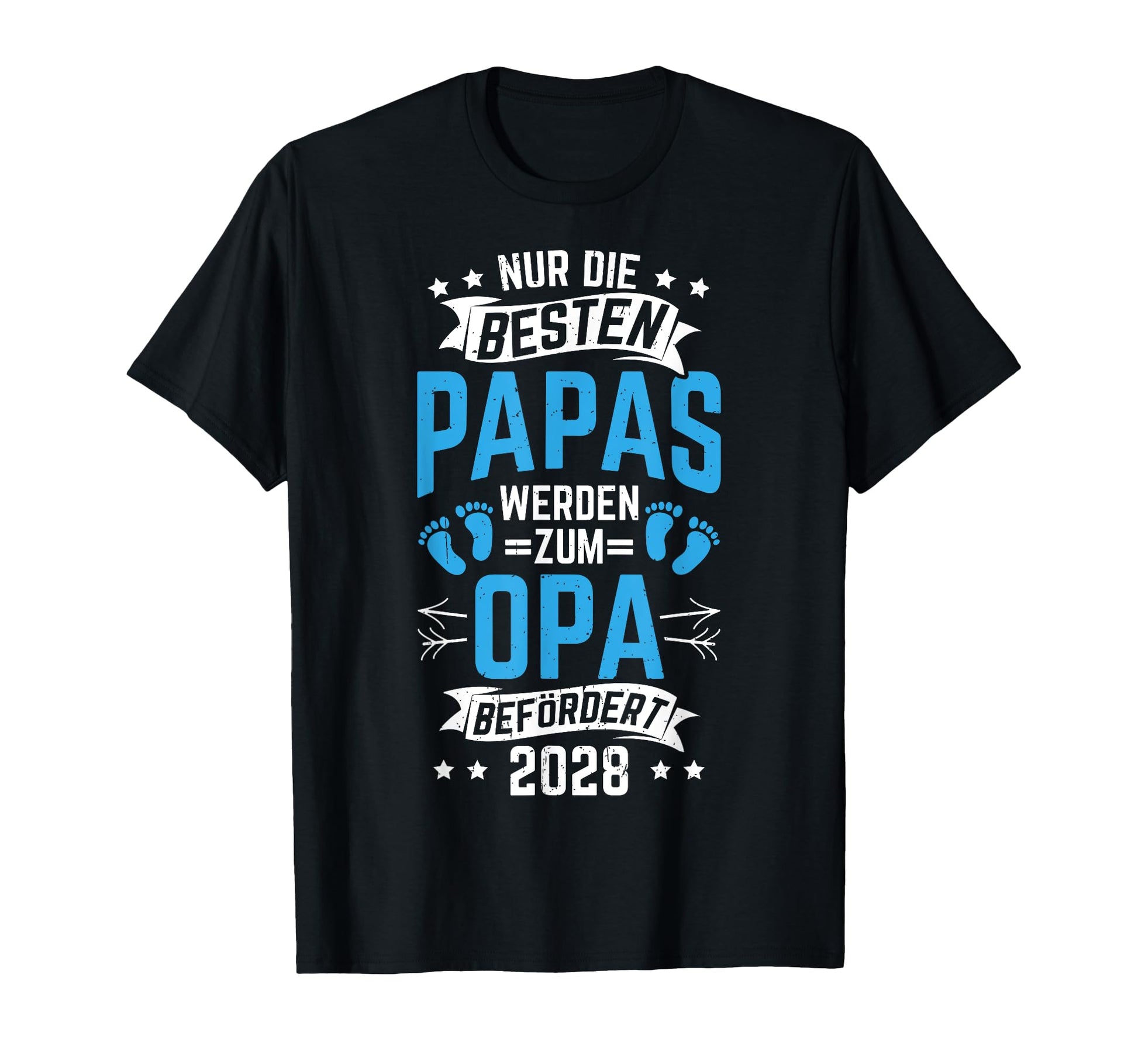Only Best Dads Are Promoted To T-Shirt - Streetwear Style for Adults - T-Shirt, Sweatshirt, Hoodie