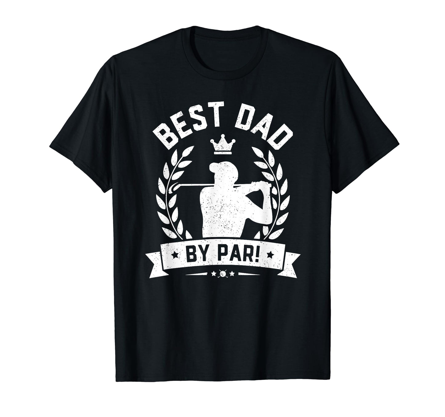 Mens Funny Fathers Day Best Dad Par Golf T-Shirt - Graphic Print Unisex - T-Shirt, Sweatshirt, Hoodie