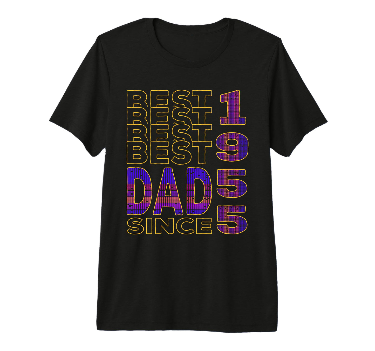 Best Dad World Dad Since 1955 Fathers T-Shirt - Fun Novelty Design Unisex - T-Shirt, Sweatshirt, Hoodie