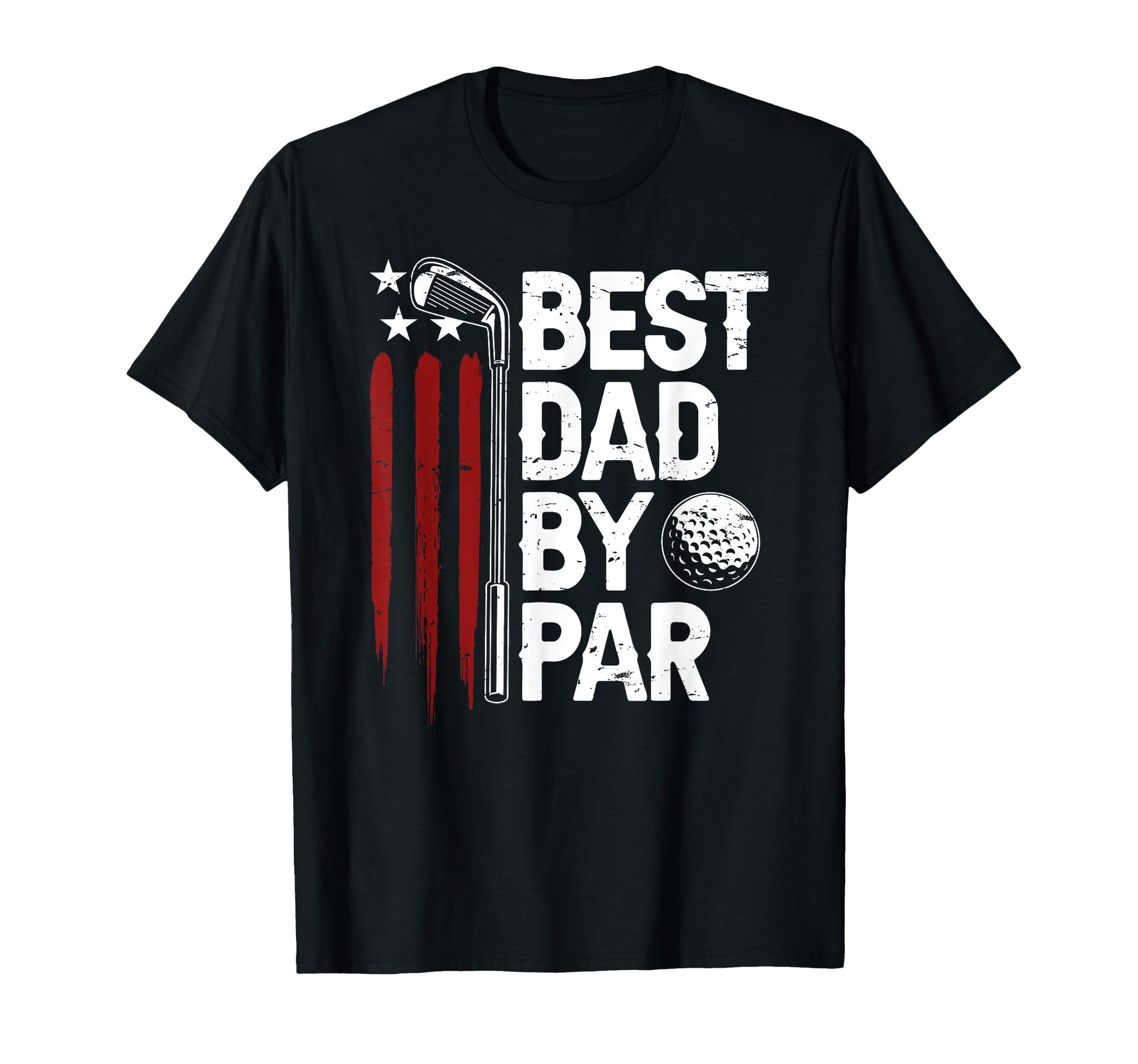 Golf Best Dad Par Daddy Golfer American T-Shirt - Minimalist Print Unisex - T-Shirt, Sweatshirt, Hoodie