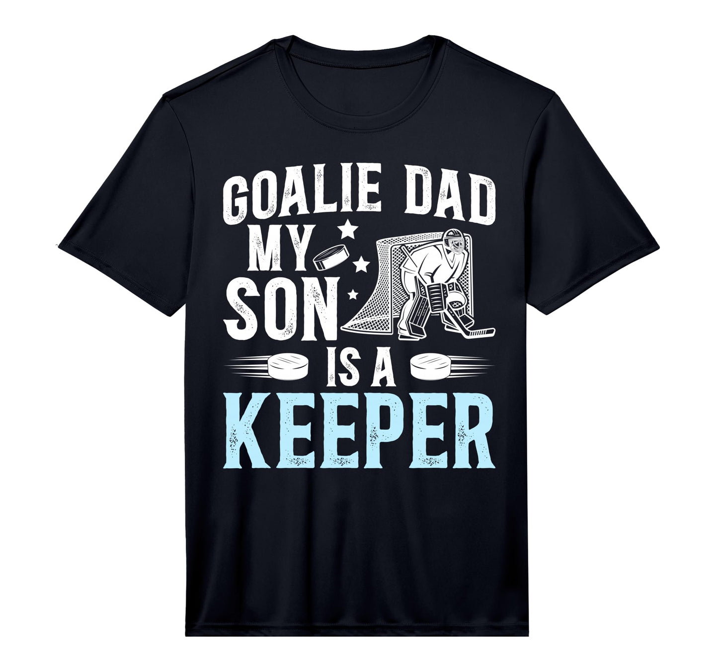 Mens Ice Hockey Goalie Dad Ice T-Shirt - Casual Everyday Wear Unisex - T-Shirt, Sweatshirt, Hoodie