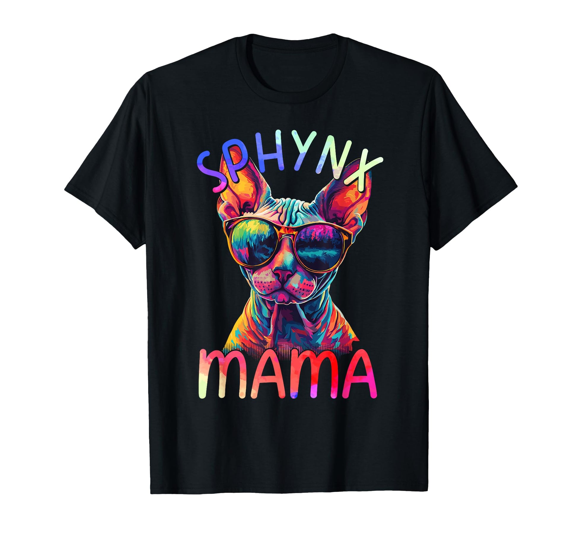 Sphynx Cat Mom Mama Colorful Pop Art T-Shirt - Streetwear Style Men Women - T-Shirt, Sweatshirt, Hoodie