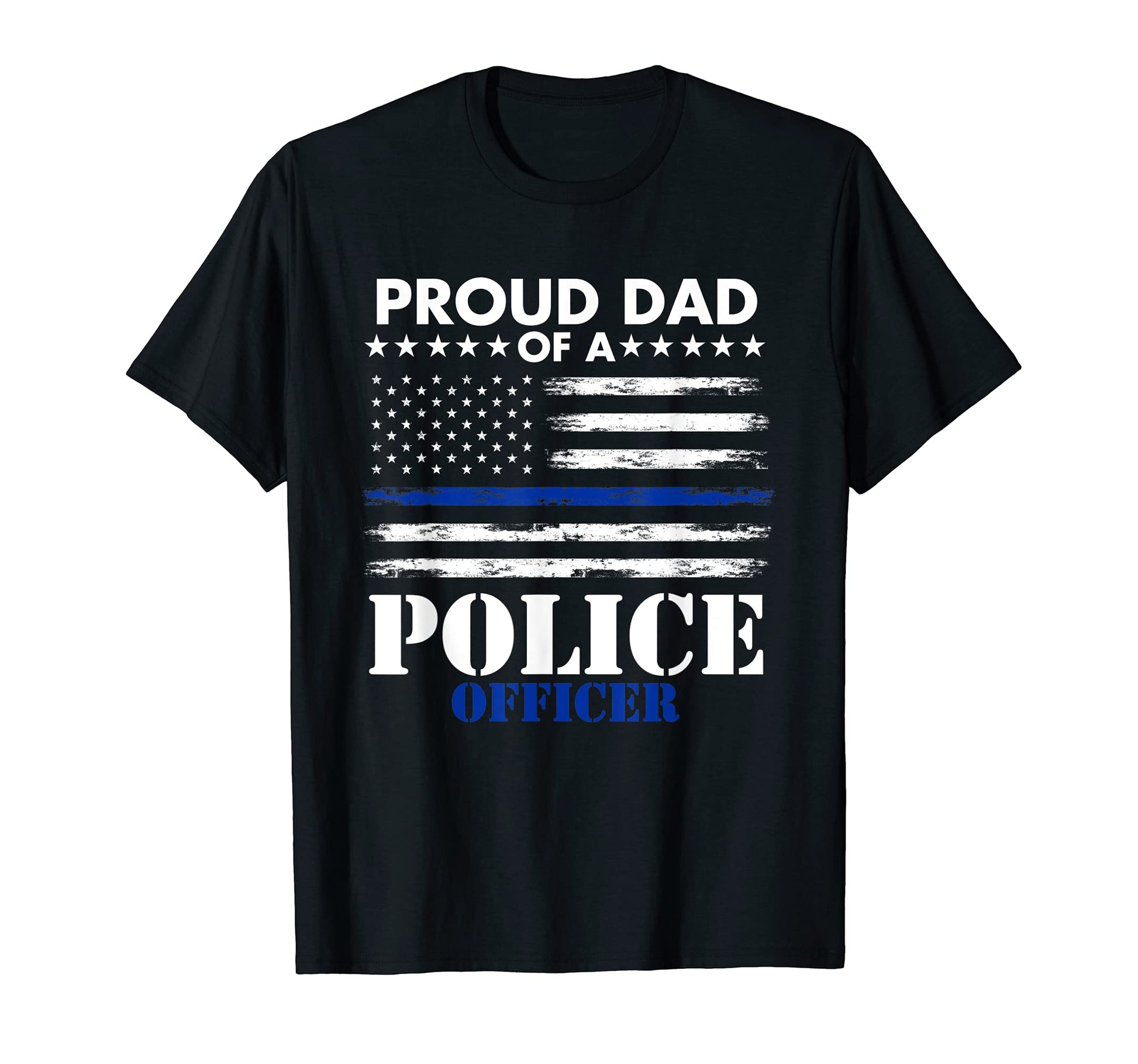 Mens Thin Blue Line Proud Dad T-Shirt - Fun Novelty Design Men Women - T-Shirt, Sweatshirt, Hoodie