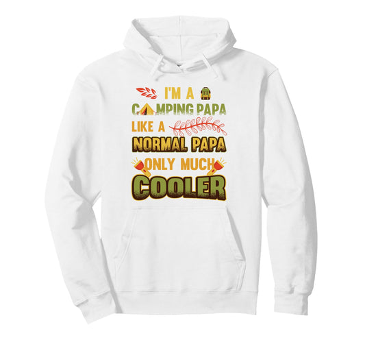 Camping Papa Campfire Dads Camping Hoodie - Novelty Apparel for Adults - T-Shirt, Sweatshirt, Hoodie
