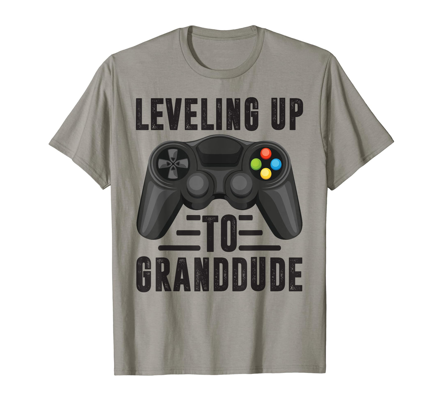 Leveling Up To Granddude Promoted To T-Shirt - Unique Graphic Men Women - T-Shirt, Sweatshirt, Hoodie