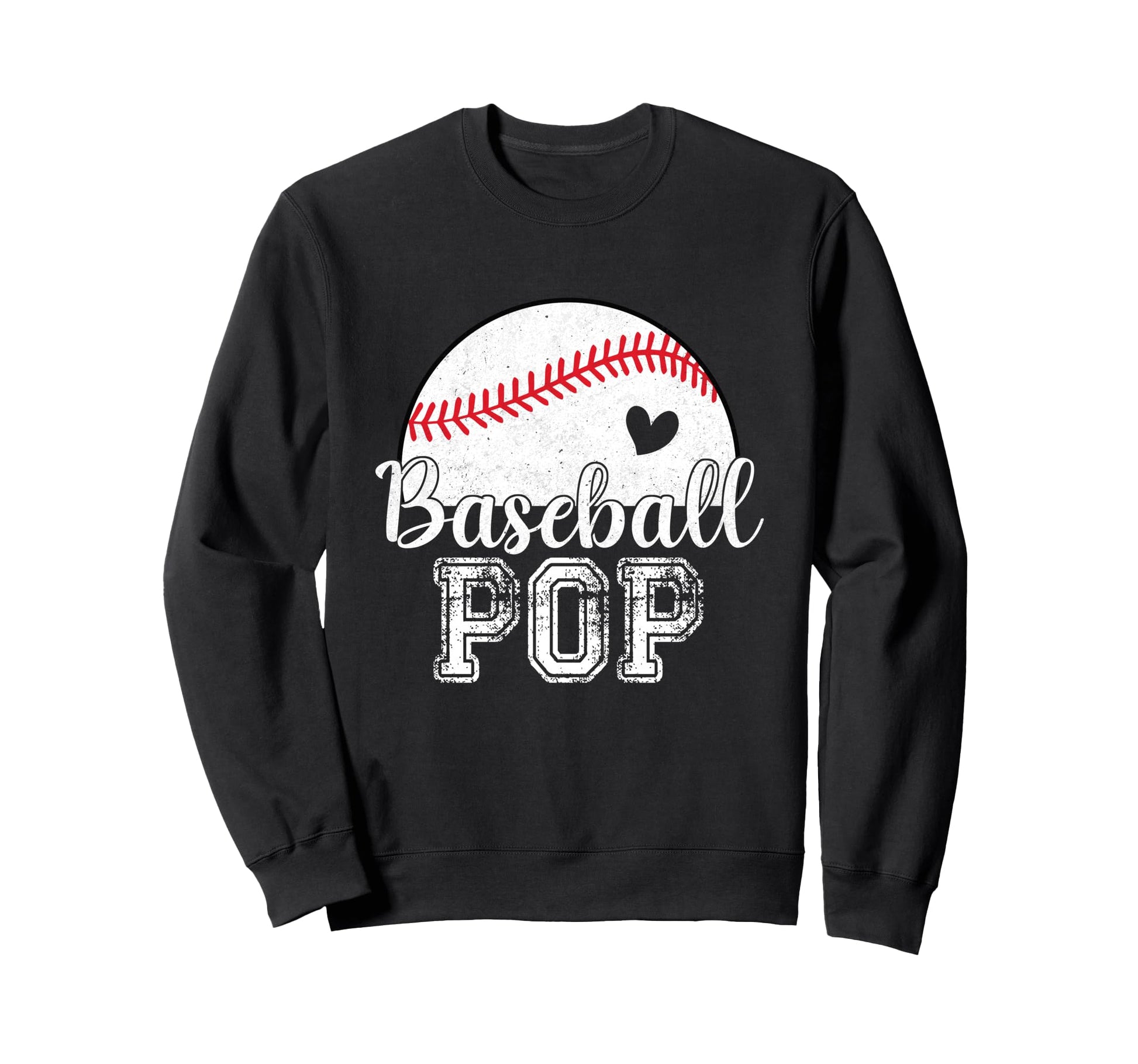 Baseball Pop Gifts Fathers Day Sweatshirt - Fun Novelty Design Unisex - T-Shirt, Sweatshirt, Hoodie