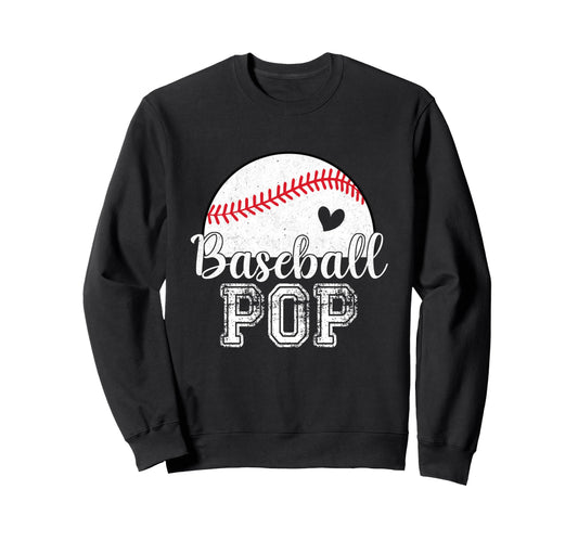 Baseball Pop Gifts Fathers Day Sweatshirt - Fun Novelty Design Unisex - T-Shirt, Sweatshirt, Hoodie
