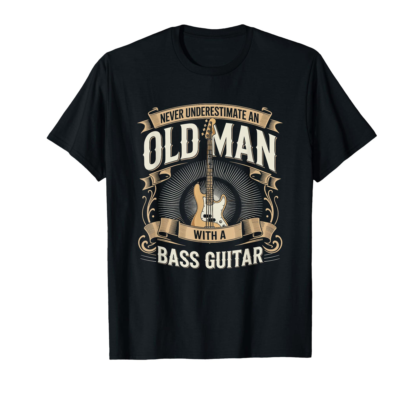 Never Underestimate Old Bass Guitar T-Shirt - Minimalist Print for Adults - T-Shirt, Sweatshirt, Hoodie