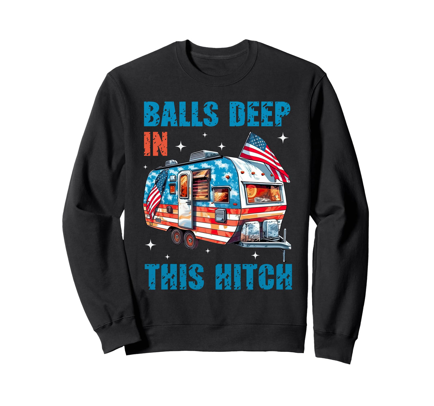 Camping And Rv Life T-Shirt - Unique Graphic for Adults - T-Shirt, Sweatshirt, Hoodie