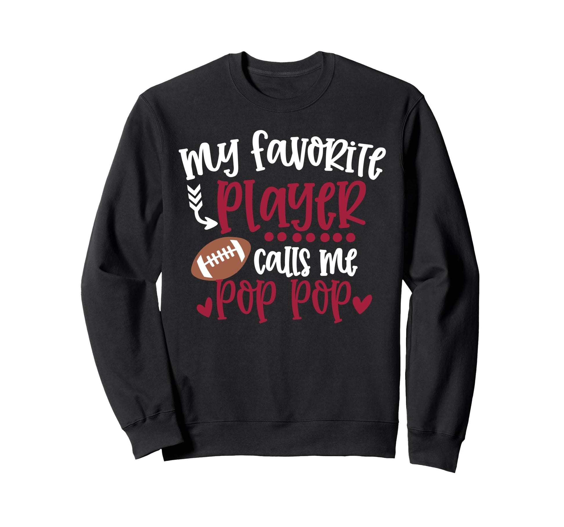 My Favorite Football Player Calls Me Sweatshirt - Novelty Apparel Unisex - T-Shirt, Sweatshirt, Hoodie
