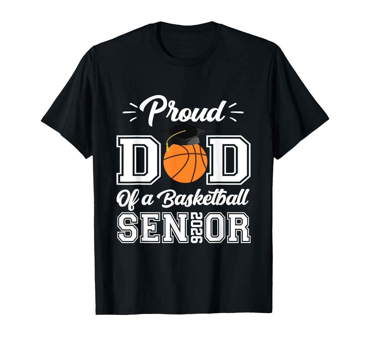 Proud Dad 2026 Senior Graduate T-Shirt - Fun Novelty Design for Adults - T-Shirt, Sweatshirt, Hoodie