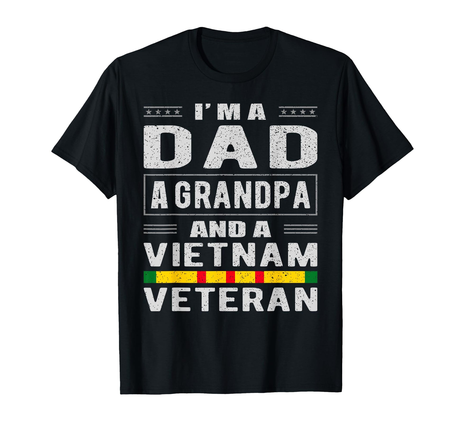 Dad Grandpa Vietnam Veteran T-Shirt - Fun Novelty Design for Adults - T-Shirt, Sweatshirt, Hoodie