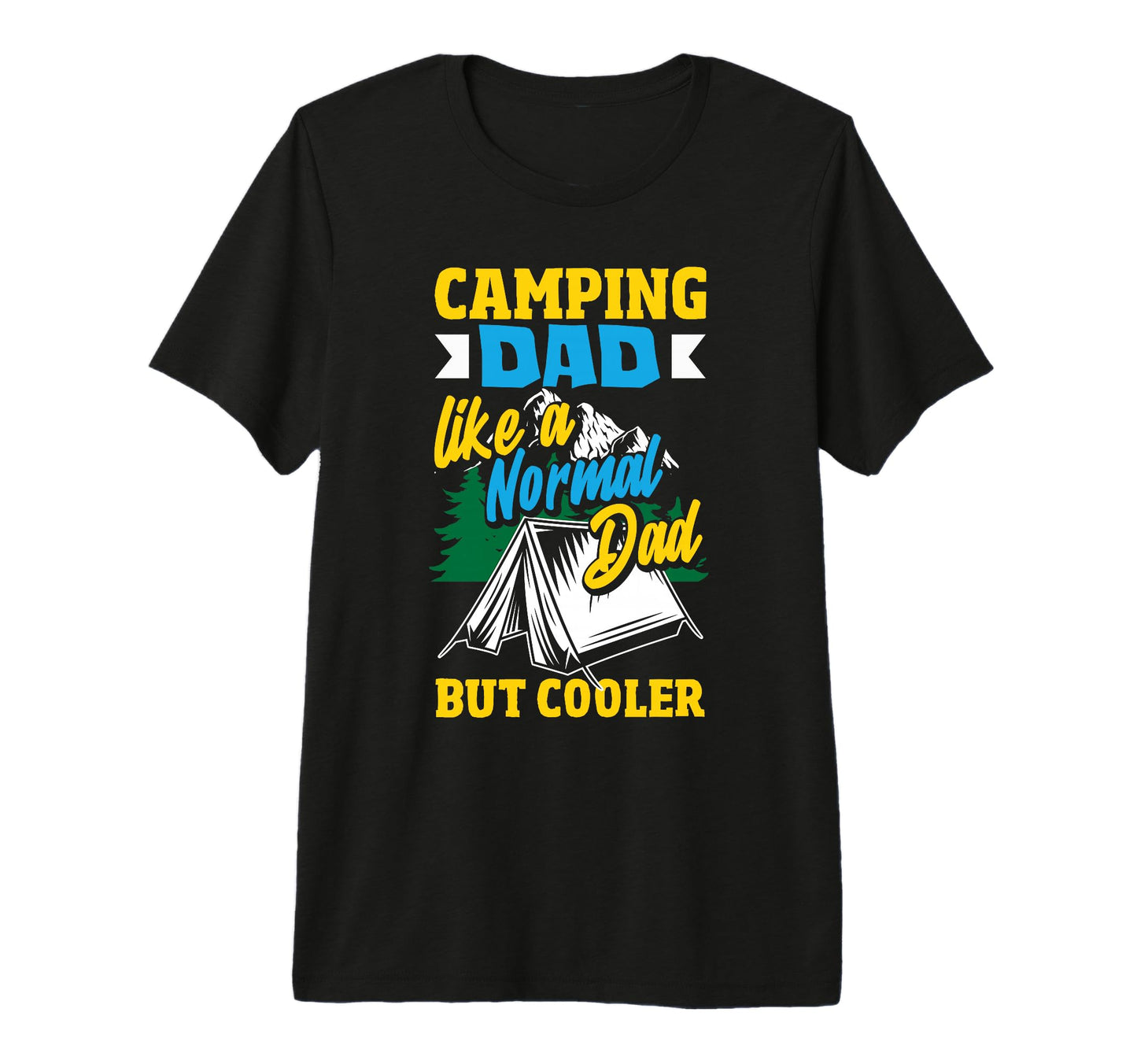 Mens Camping Dad Camper Father T-Shirt - Novelty Apparel for Adults - T-Shirt, Sweatshirt, Hoodie