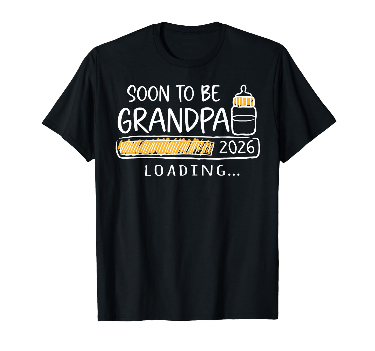 Soon To Be Grandpa 2026 Promoted To T-Shirt - Fun Novelty Design Men Women - T-Shirt, Sweatshirt, Hoodie